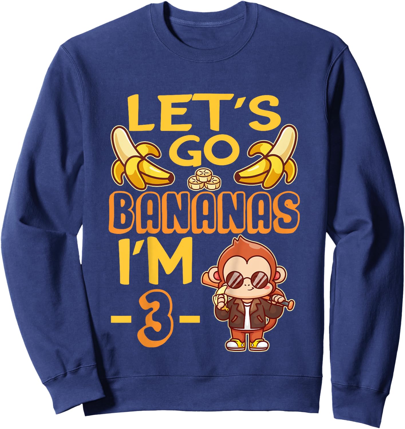 Let's Go Bananas I'm 3 Zoo Jungle Safari 3rd Birthday Sweatshirt - Sweatshirt | Navy