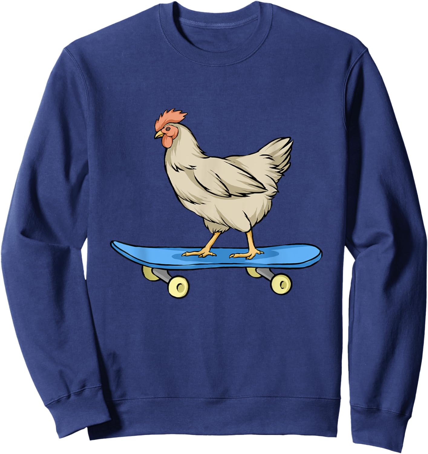 Chicken Riding A Skateboard Chickens Sweatshirt - Sweatshirt | Navy
