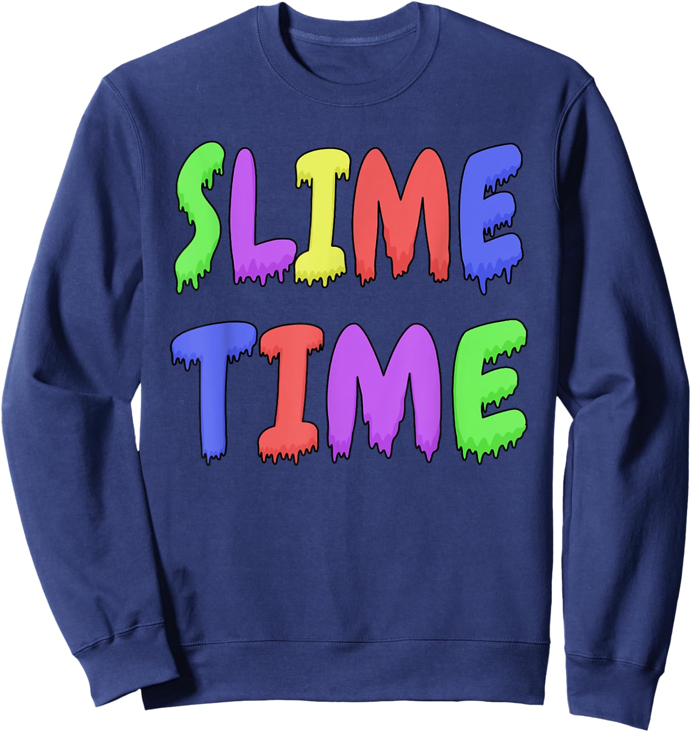 Slime Time Cute Kids DIY Slime Group Party Gift Sweatshirt - Sweatshirt | Navy