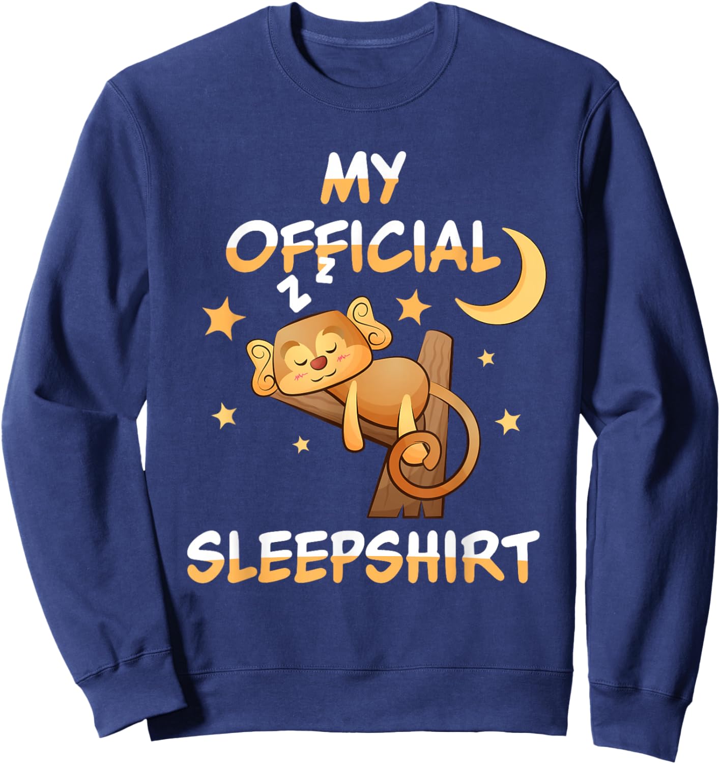 My Official Sleepshirt Pyjamas Nightgown Ape Monkey Sweatshirt - Sweatshirt | Navy