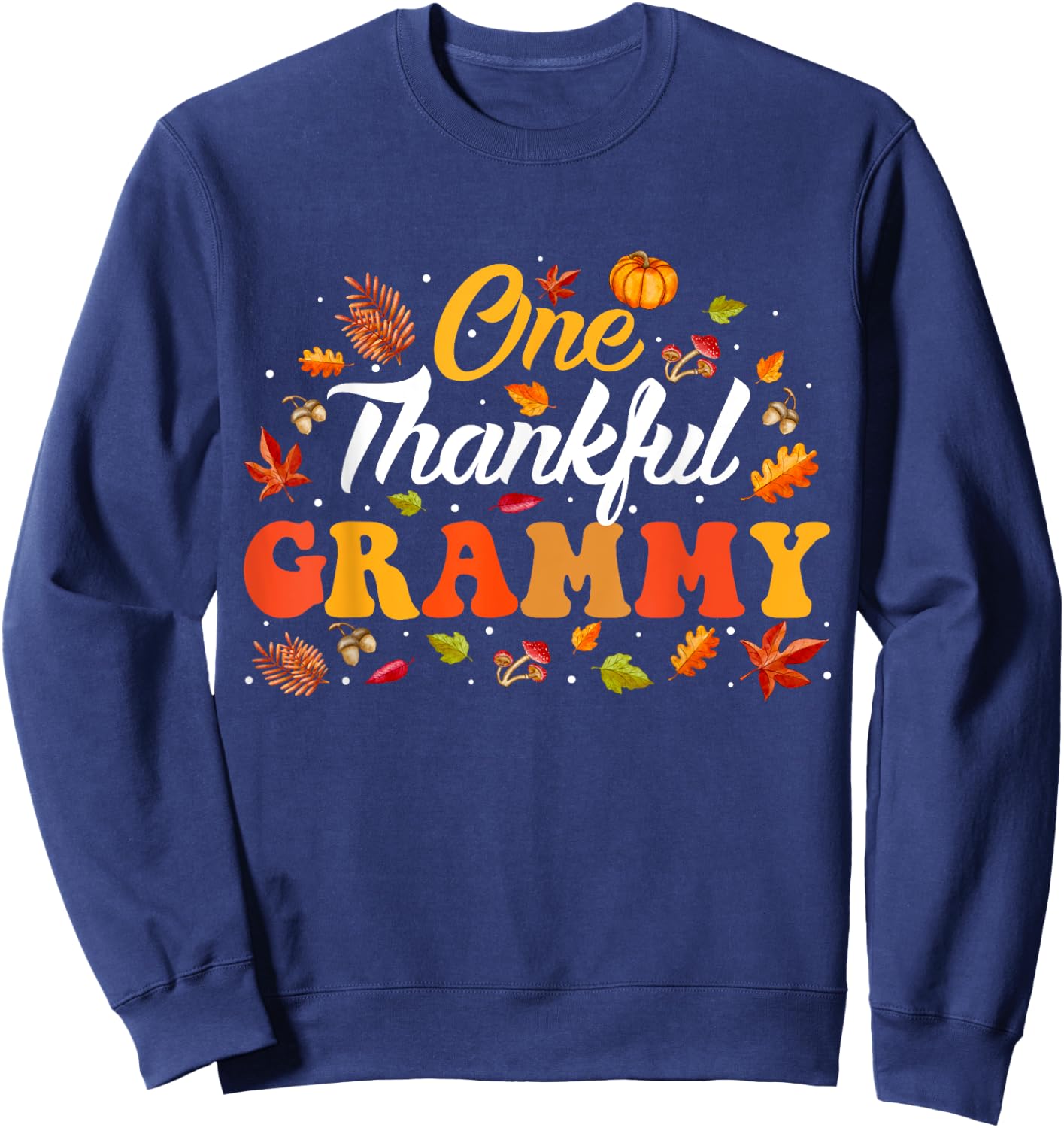 One Thankful Family Fall Thanksgiving Matching Women's Thanksgiving Turkey Autumn Leaves Fall Sweatshirt - Sweatshirt | Navy