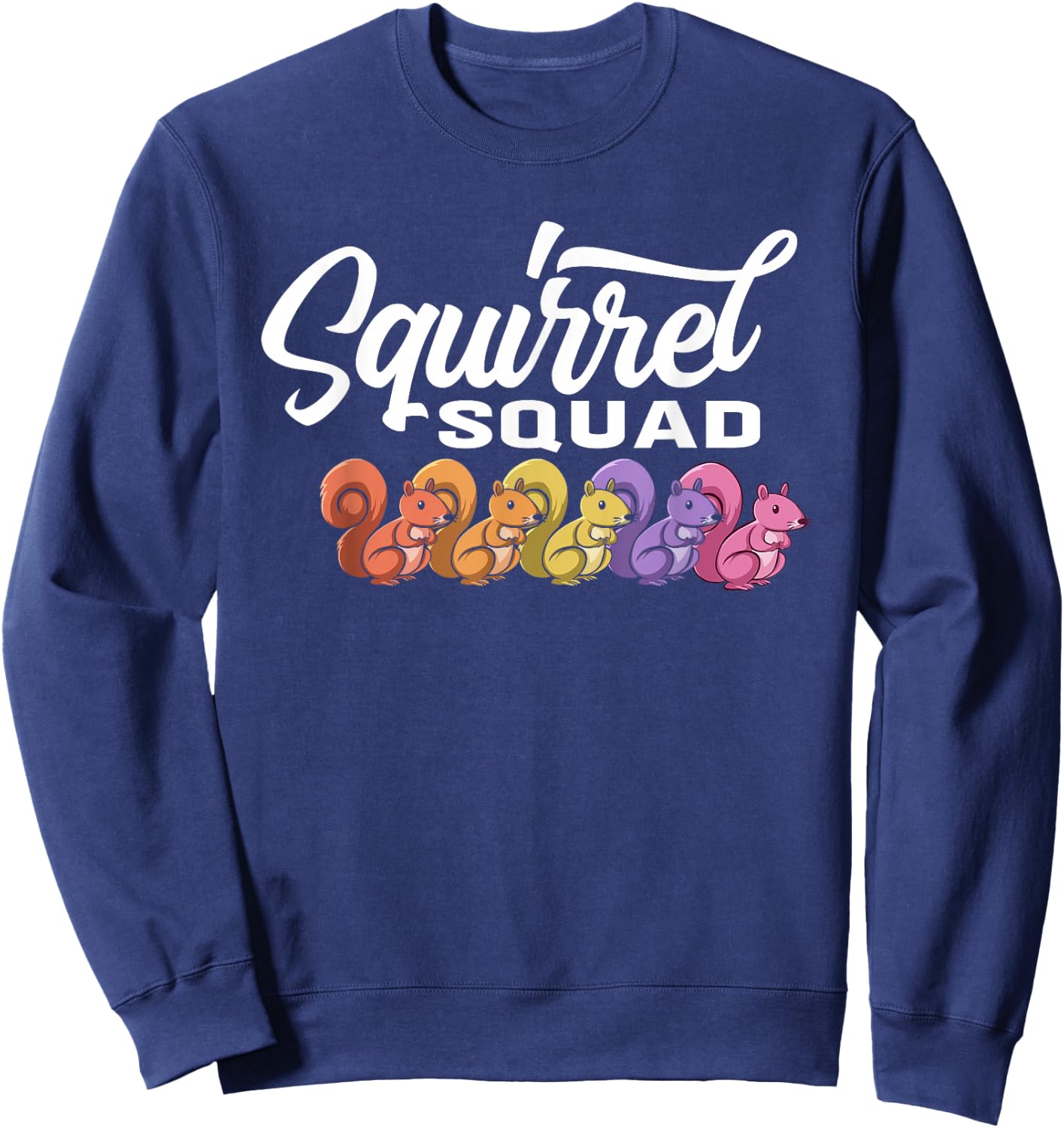 Squirrel Squad - Cute Squirrel Sweatshirt - Sweatshirt | Navy