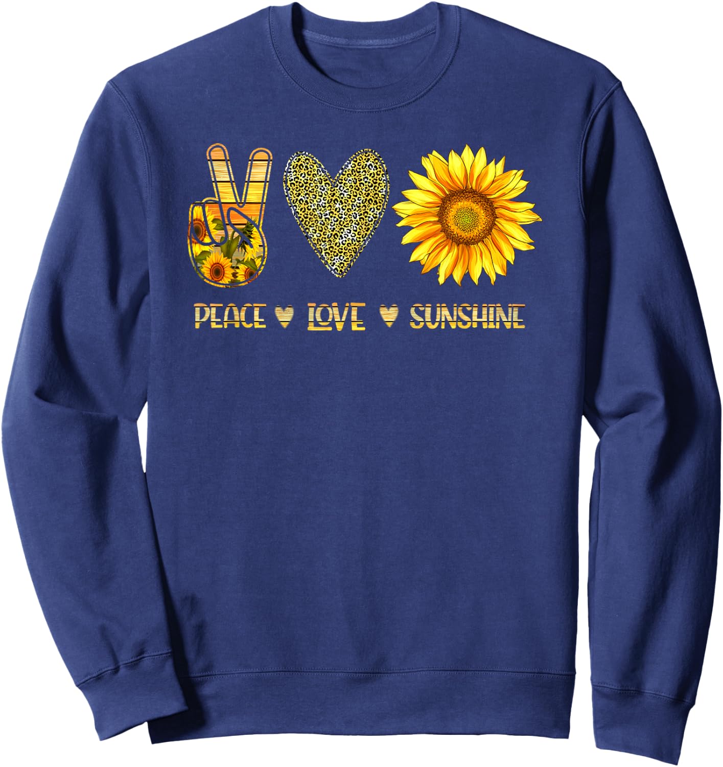 Peace Love Sunshine Sunflower Hippie Cute Sweatshirt - Sweatshirt | Navy