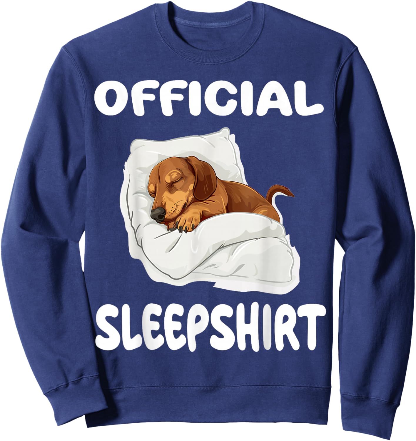 Dachshund Doxie Dog Official Sleepshirt Pajamas Nightgown Sweatshirt - Sweatshirt | Navy