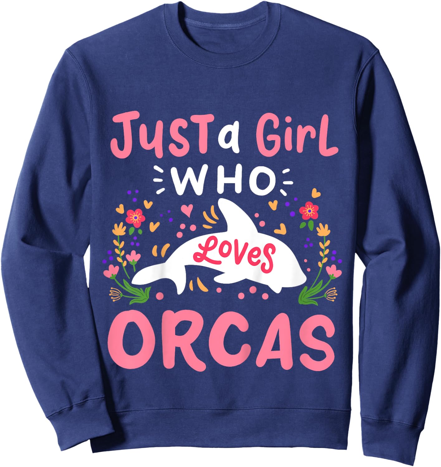 Kids Orca Whale Just A Girl Who Loves Orcas Sweatshirt - Sweatshirt | Navy