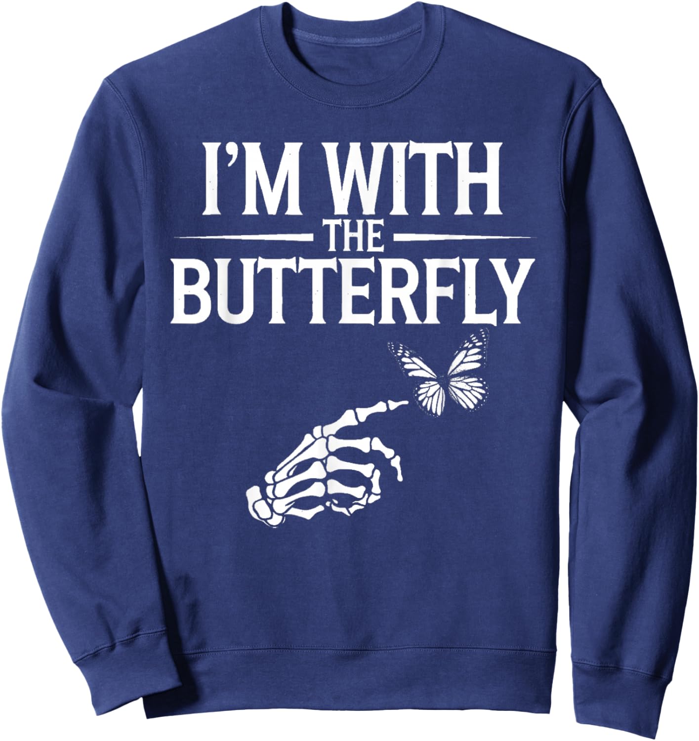 I'm With Butterfly Halloween Costume Couples Matching Gifts Sweatshirt - Sweatshirt | Navy