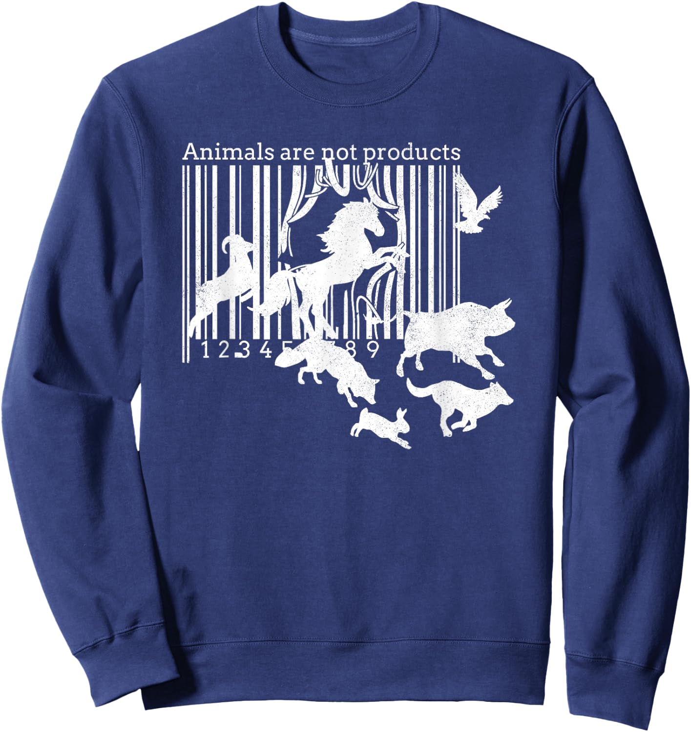 Animals Are Not Products - Vegetarianism - Animal Rights Sweatshirt - Sweatshirt | Navy