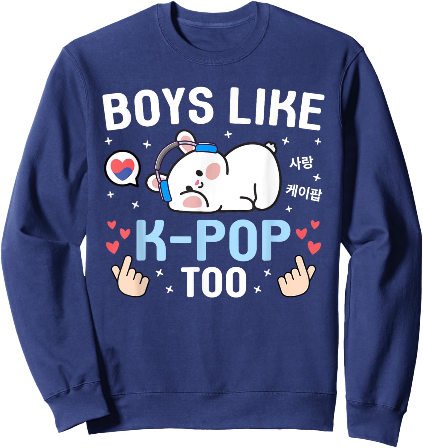 Boys Like K-Pop Too Cute Kawaii Rabbit Korean Music K-Pop Sweatshirt - Sweatshirt | Navy