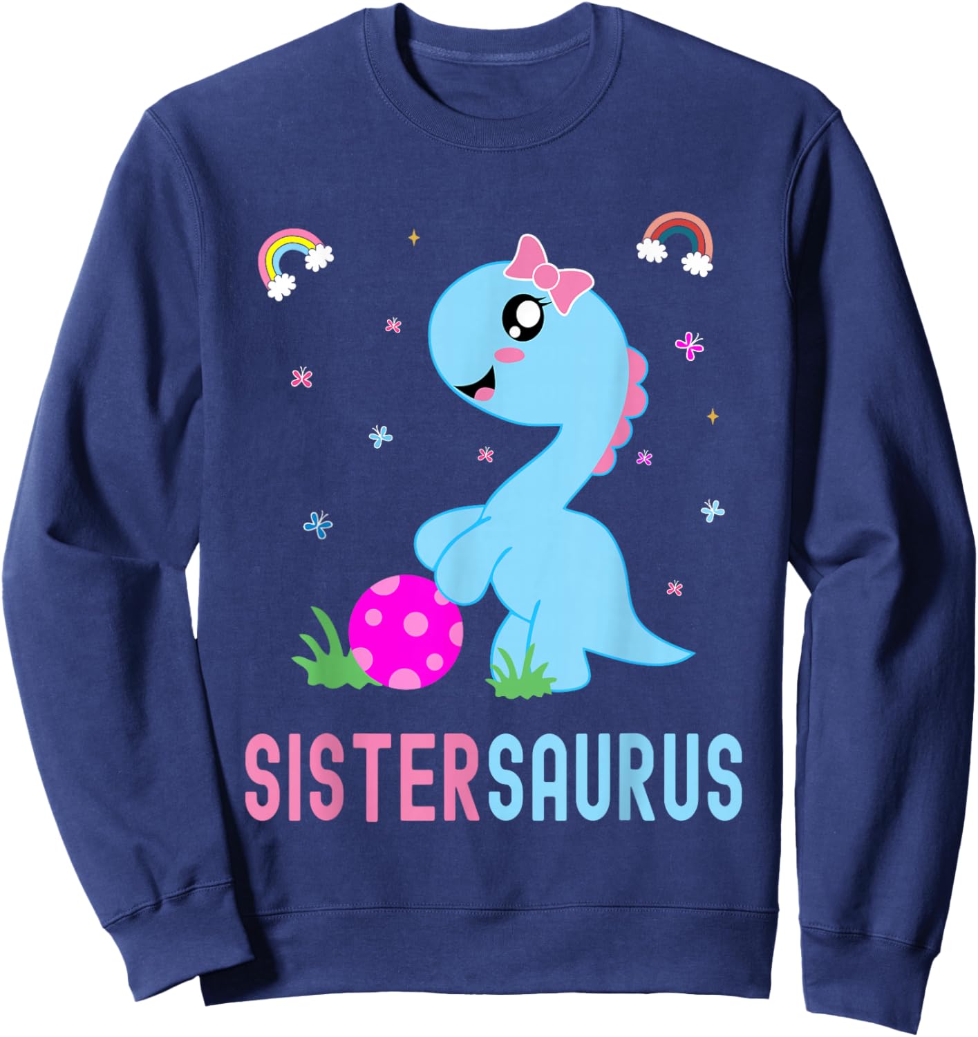 Sistersaurus Cute Dino Dinosaur Sister Saurus Sweatshirt - Sweatshirt | Navy