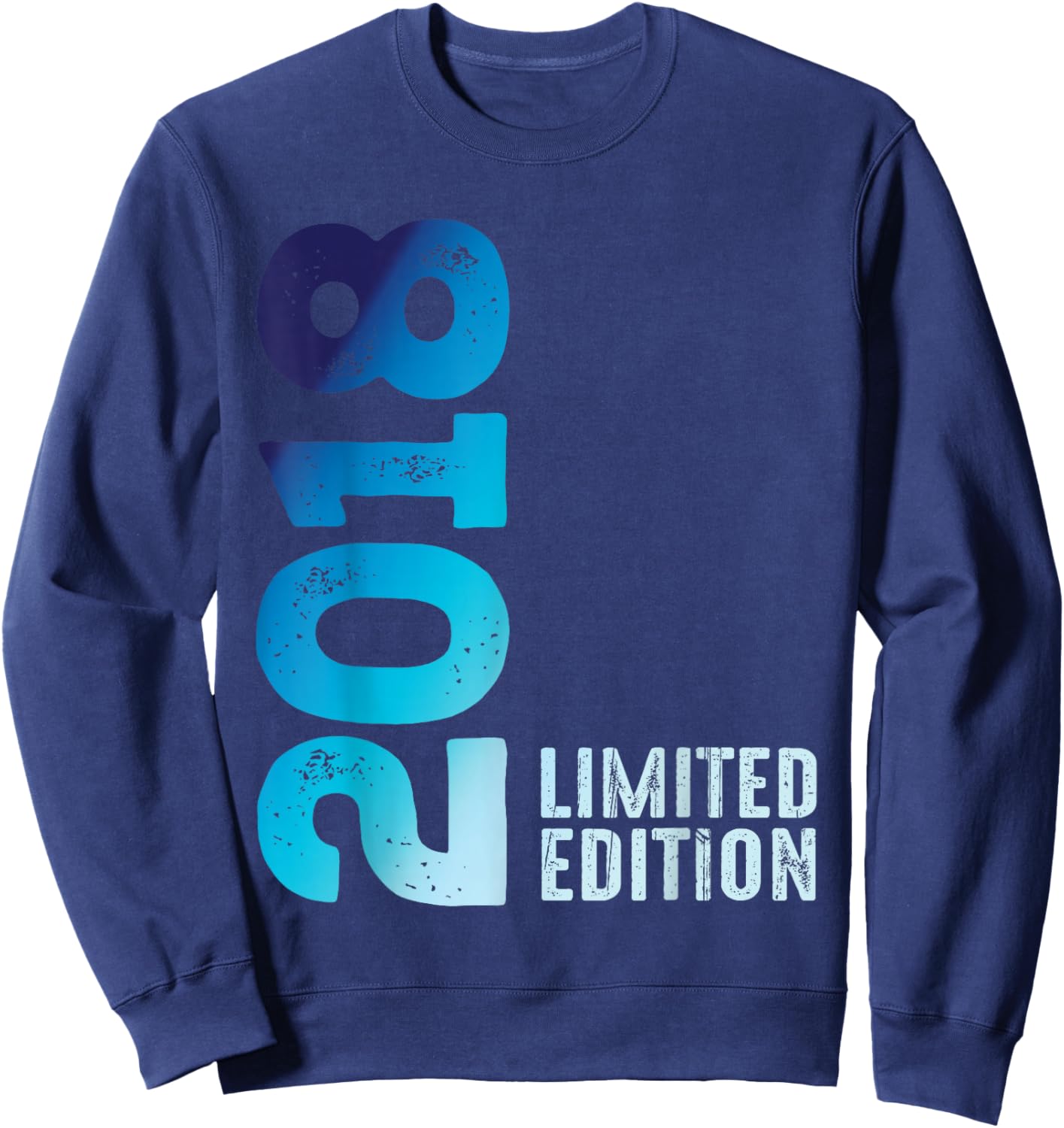 Awesome Year 2018 Vintage Since 2018 Limited Edition 2018 Sweatshirt - Sweatshirt | Navy