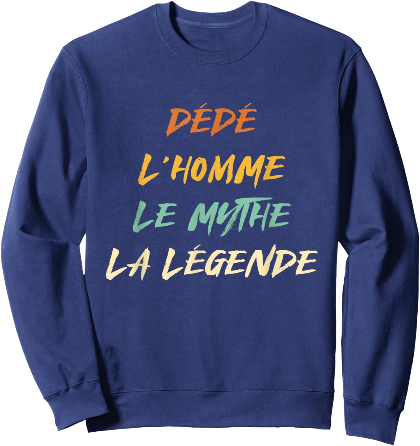 Dice Man Myth Legend Humor Name Custom Dedicated , Black, S Sweatshirt - Sweatshirt | Navy