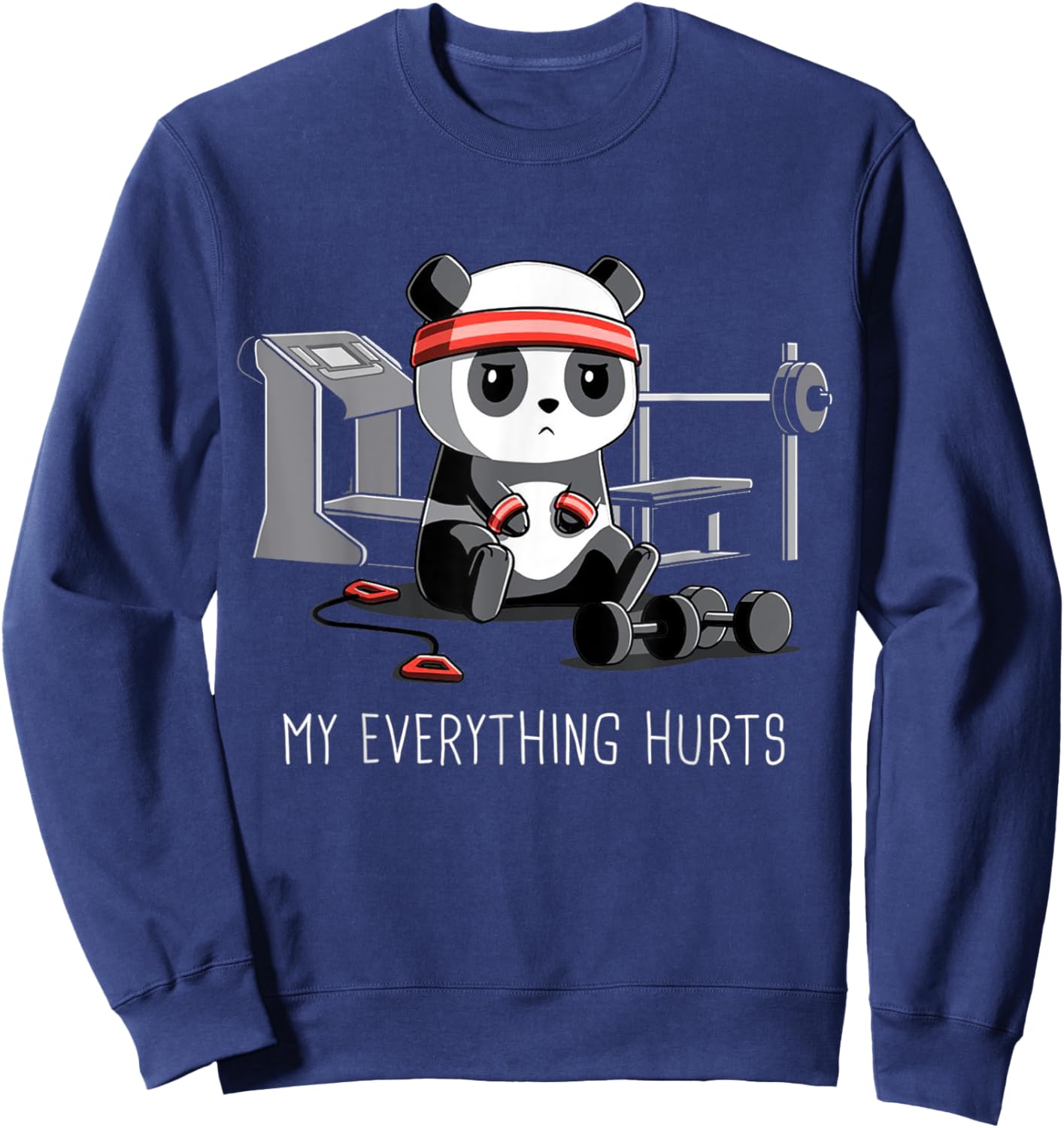 Panda Fitness Pain My Everything Hurts Sweatshirt - Sweatshirt | Navy