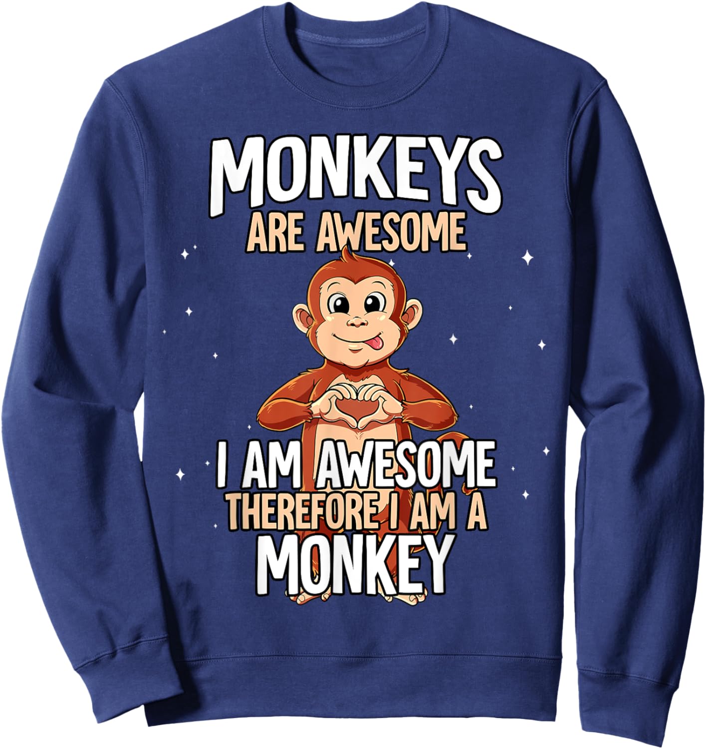 Monkeys Are Awesome Monkey Sweatshirt - Sweatshirt | Navy