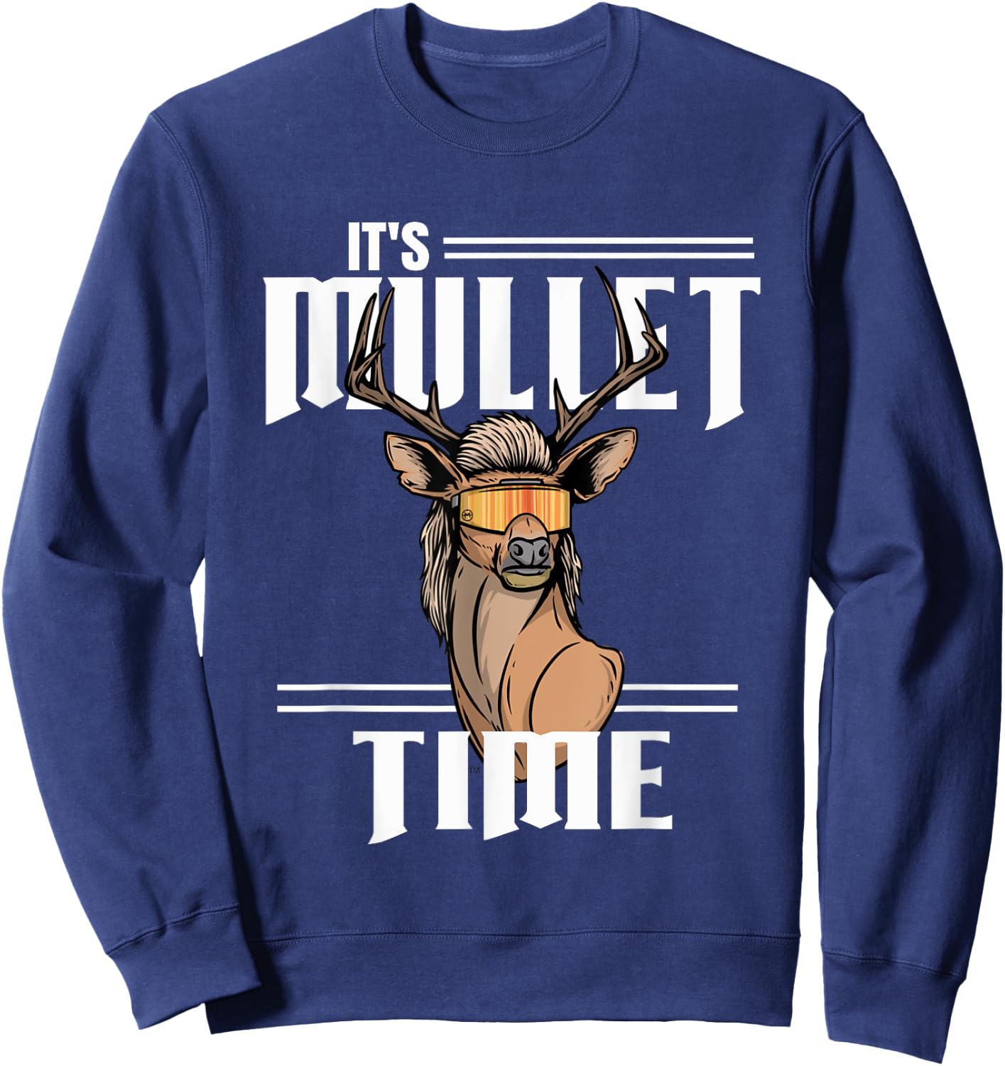 Whitetail Deer It's Mullet Time Hunting Buck Sweatshirt - Sweatshirt | Navy