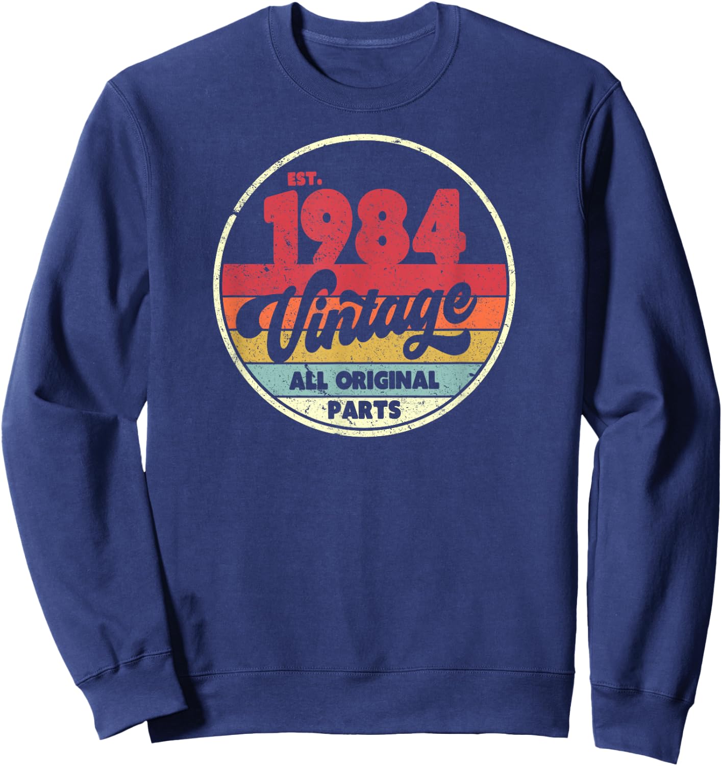 1984 Vintage Shirt, Birthday Gift . Retro Style Sweatshirt - Sweatshirt | Navy