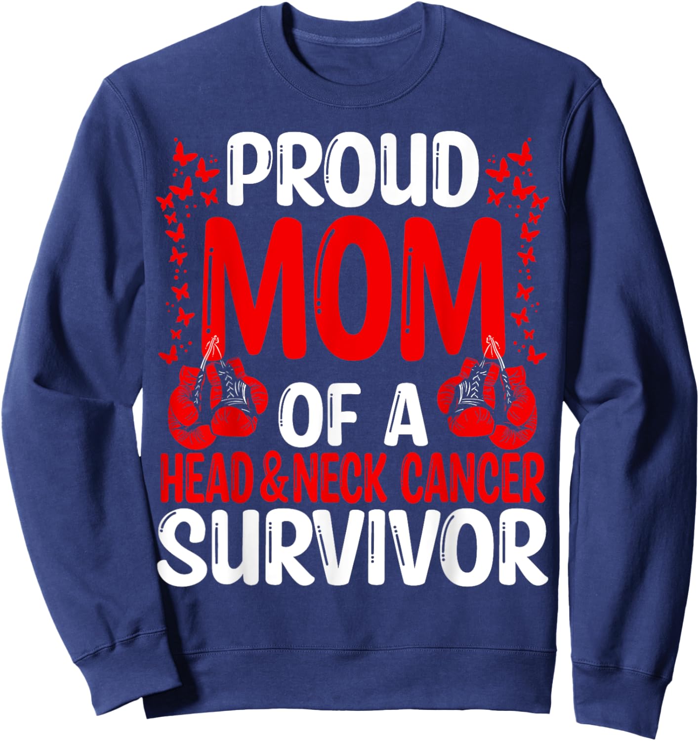 Head&Neck Cancer Awareness Movement Ribbon Mom of a Survivor Sweatshirt - Sweatshirt | Navy
