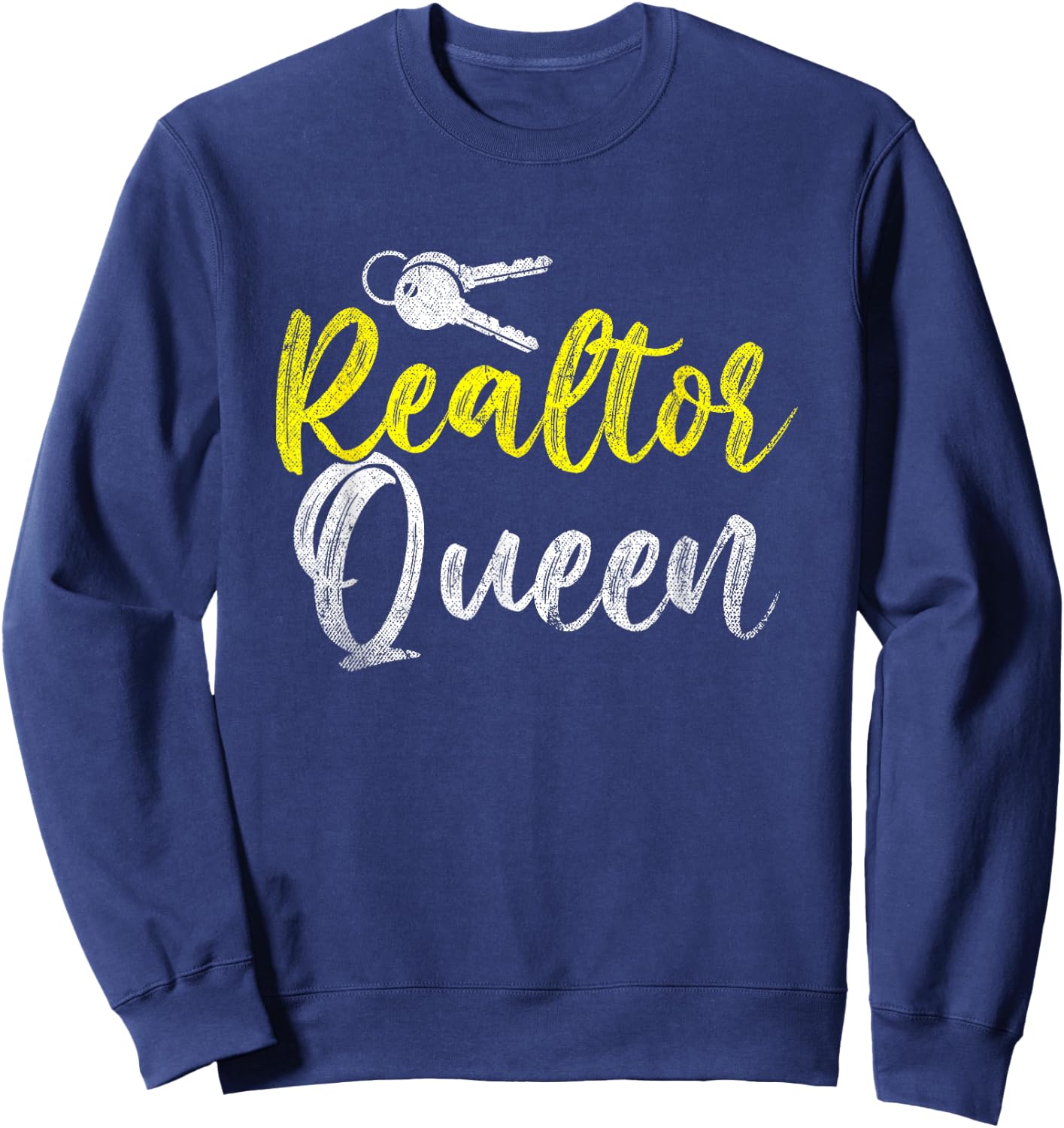 Real Estate Agent Women Gift Realtor Queen Realtor Sweatshirt - Sweatshirt | Navy