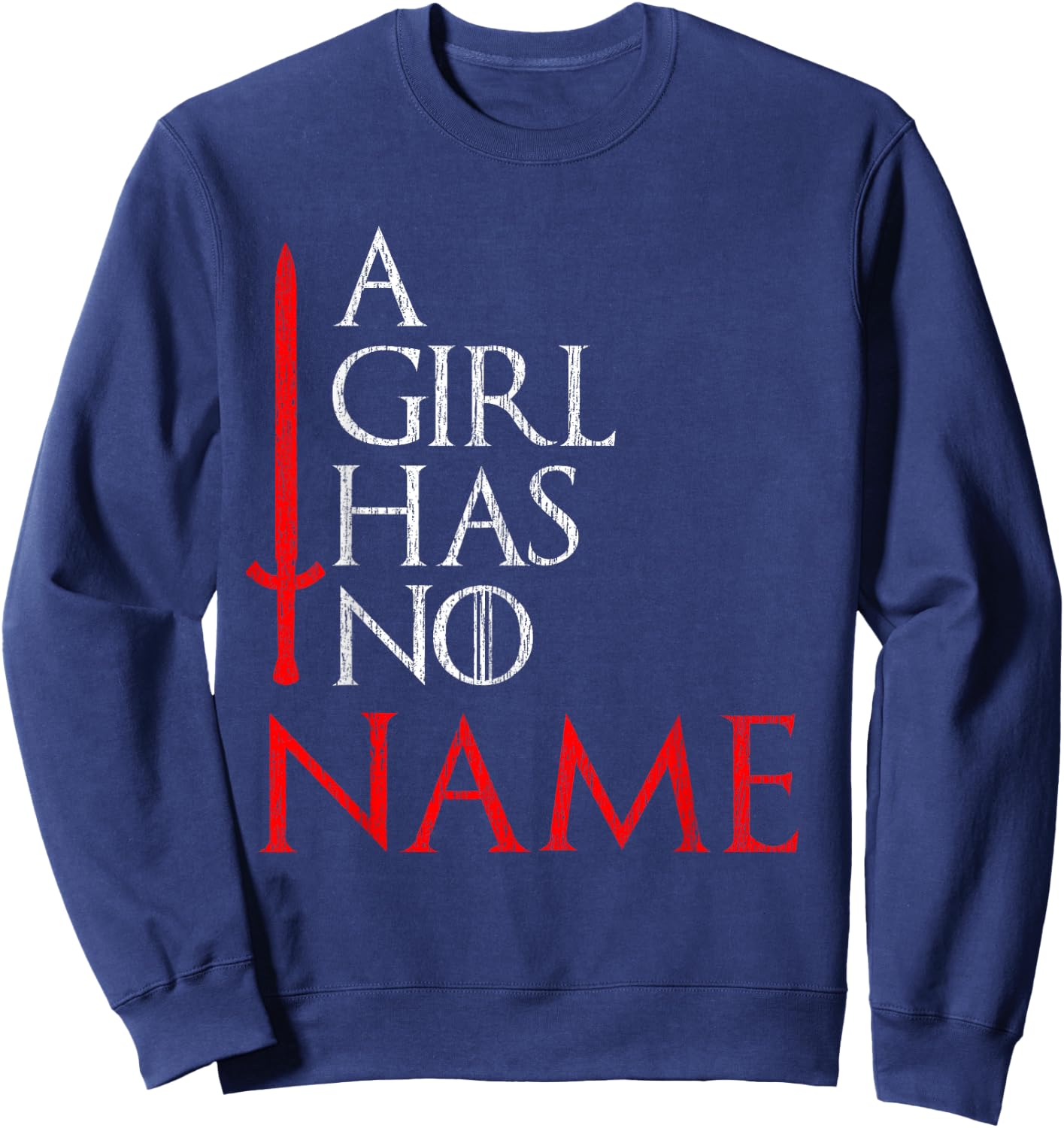Men Women A Girl Has No Home No Name for Kids Sweatshirt - Sweatshirt | Navy