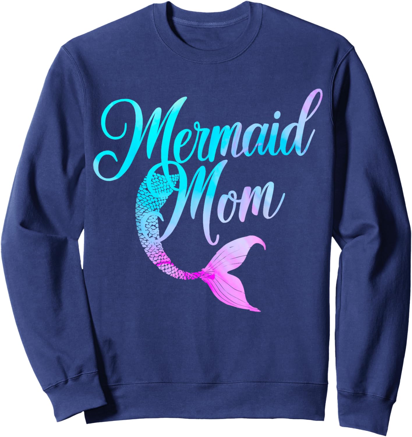 Mermaid Birthday Party Mermaid Mom Sweatshirt - Sweatshirt | Navy