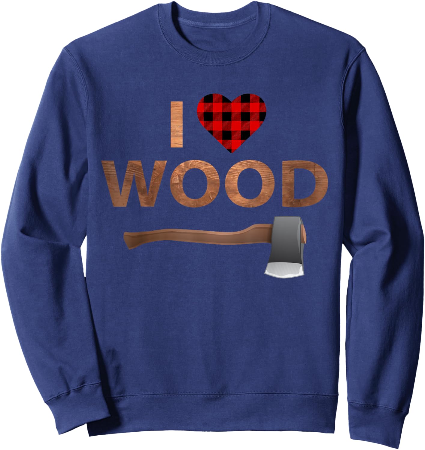 I Love Wood Lumberjack Heart Halloween Party Gift Sweatshirt - Sweatshirt | Navy