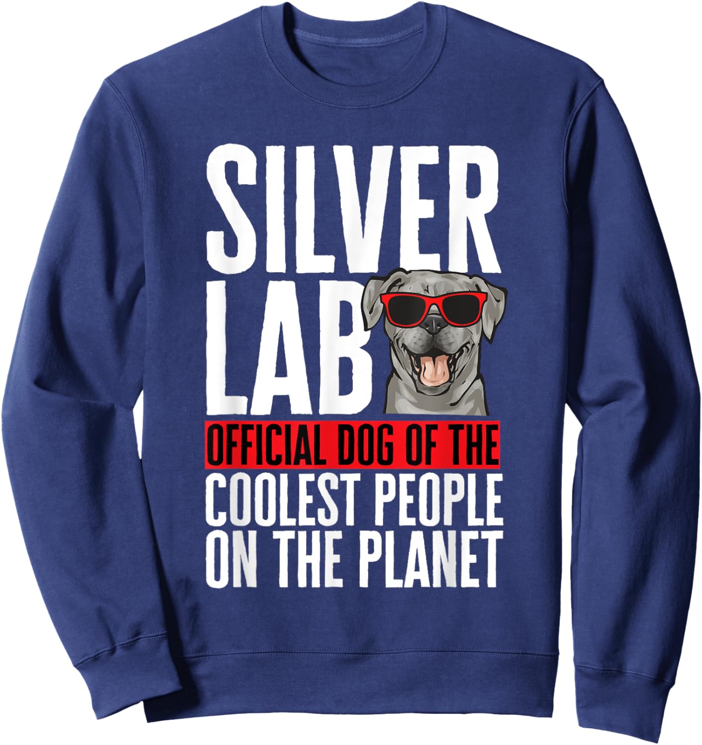 Silver Labrador Retriever Silver Lab Sweatshirt - Sweatshirt | Navy
