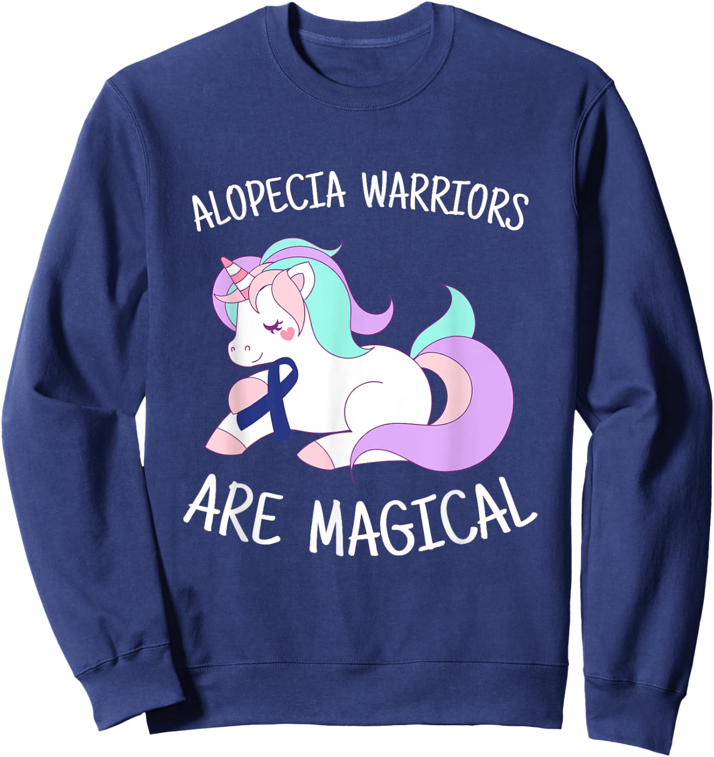 Unicorn Alopecia Warrior Gift, Alopecia Awareness Sweatshirt - Sweatshirt | Navy