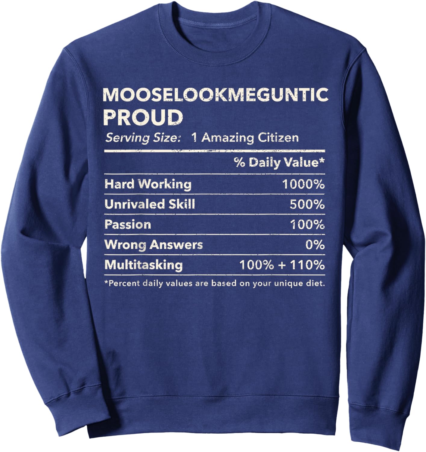 Mooselookmeguntic, Maine Proud Nutrition Facts Sweatshirt - Sweatshirt | Navy