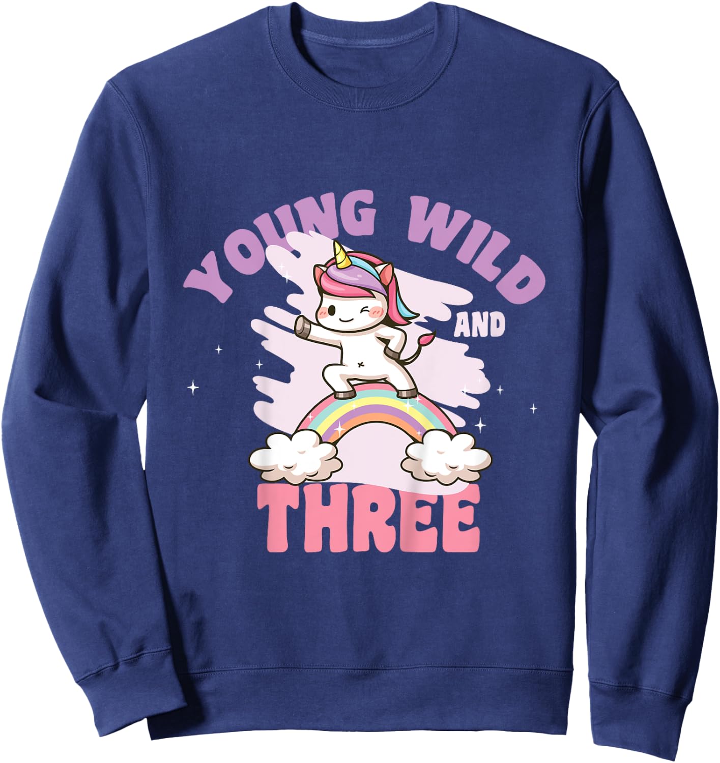 Young Wild & Three - Funny 3rd Birthday Kids Unicorn Girls Sweatshirt - Sweatshirt | Navy