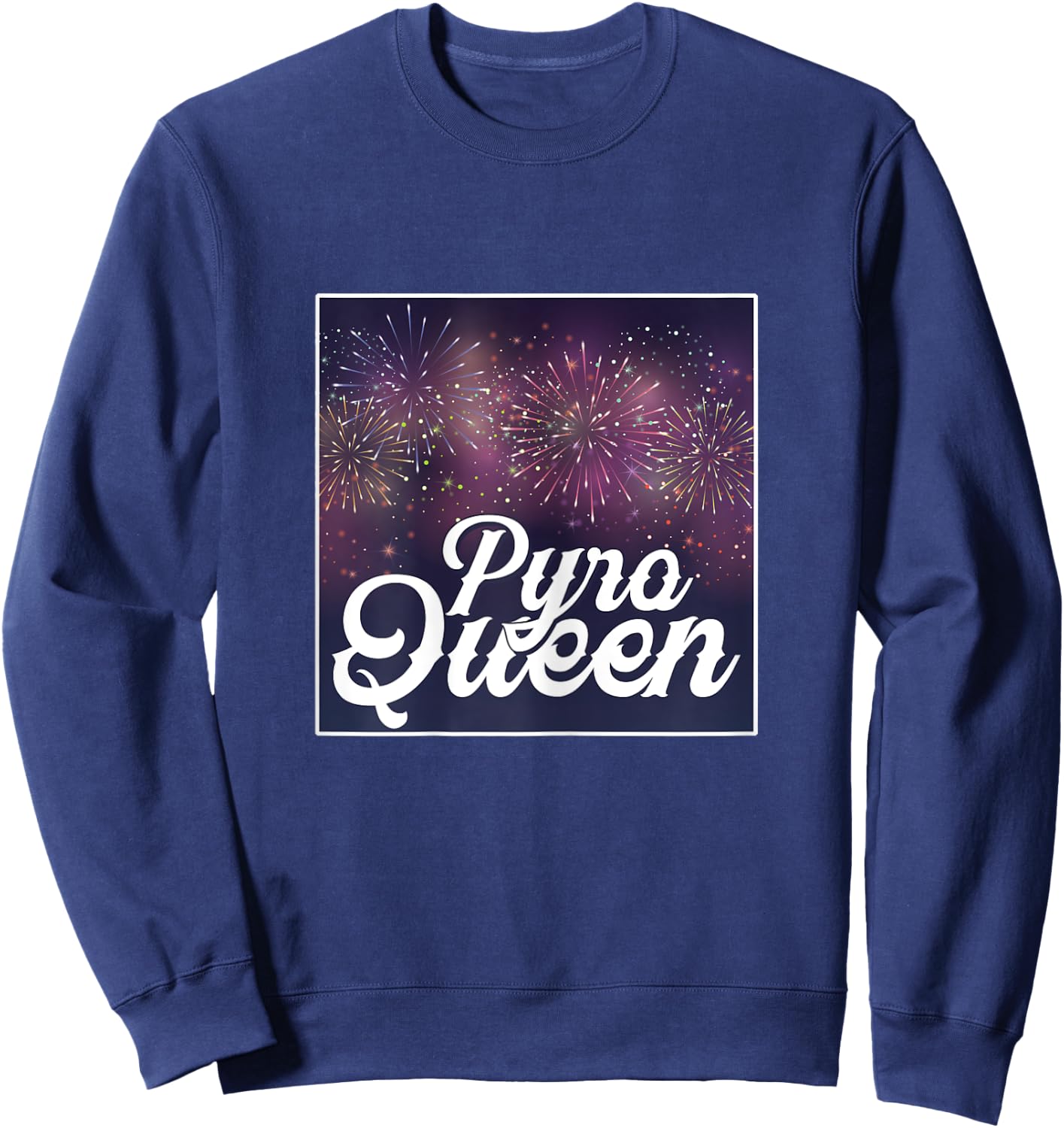 Pyro Queen Queen Explosion Bang Pyrotechnician Pyromans Sweatshirt - Sweatshirt | Navy