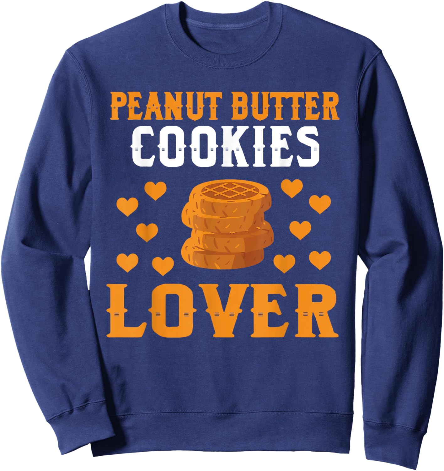 Peanut Butter Cookies Lover Costume Christmas Cookie Sweatshirt - Sweatshirt | Navy