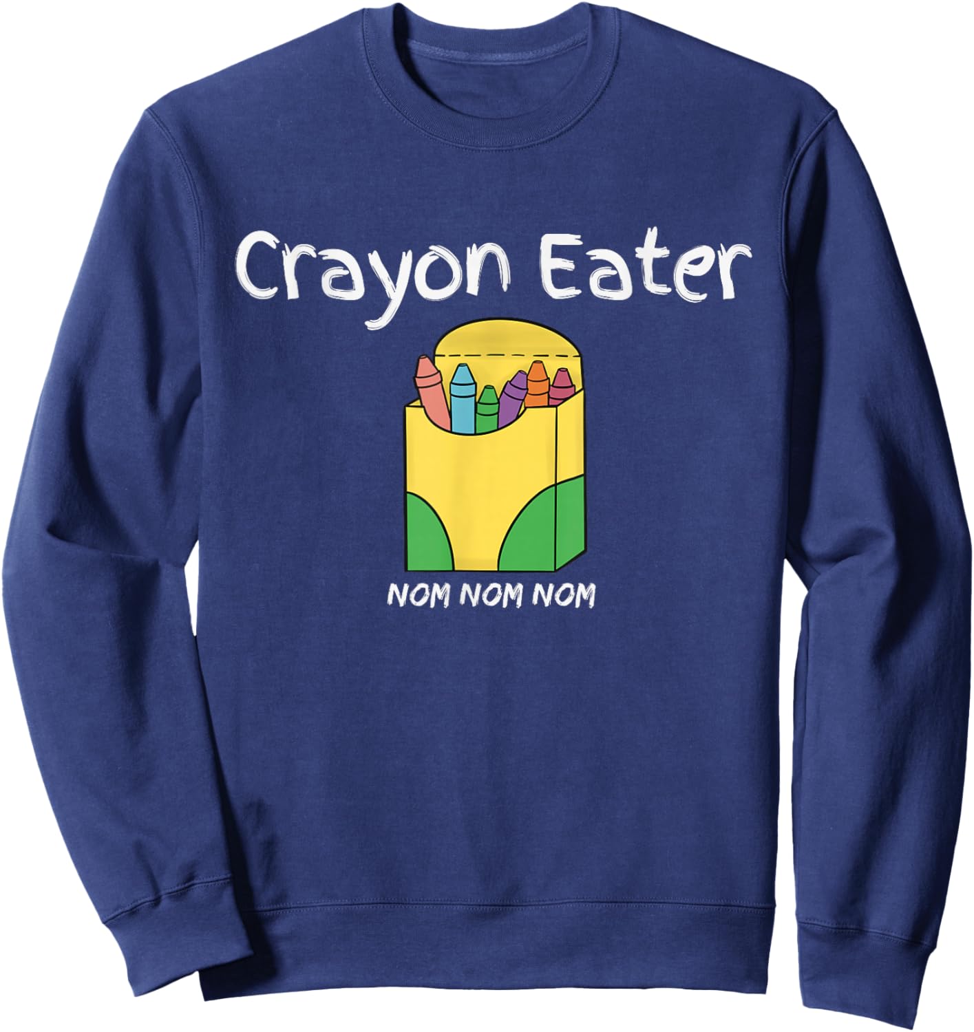 Crayon Eater Funny FPS Video Gamer Term Game Tanky Character Sweatshirt - Sweatshirt | Navy