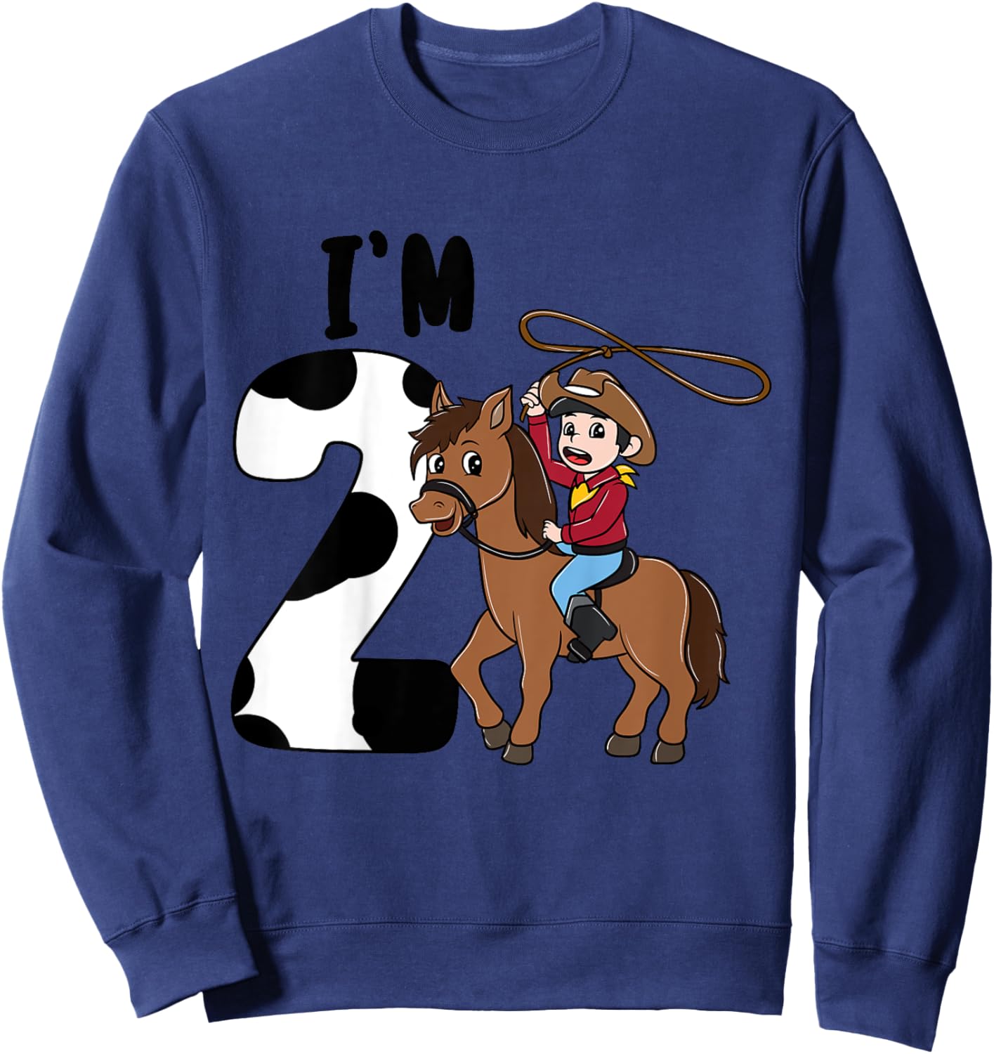 Kids I'm 2 Cute Horse Riding Cowboy 2nd Birthday Boys Sweatshirt - Sweatshirt | Navy