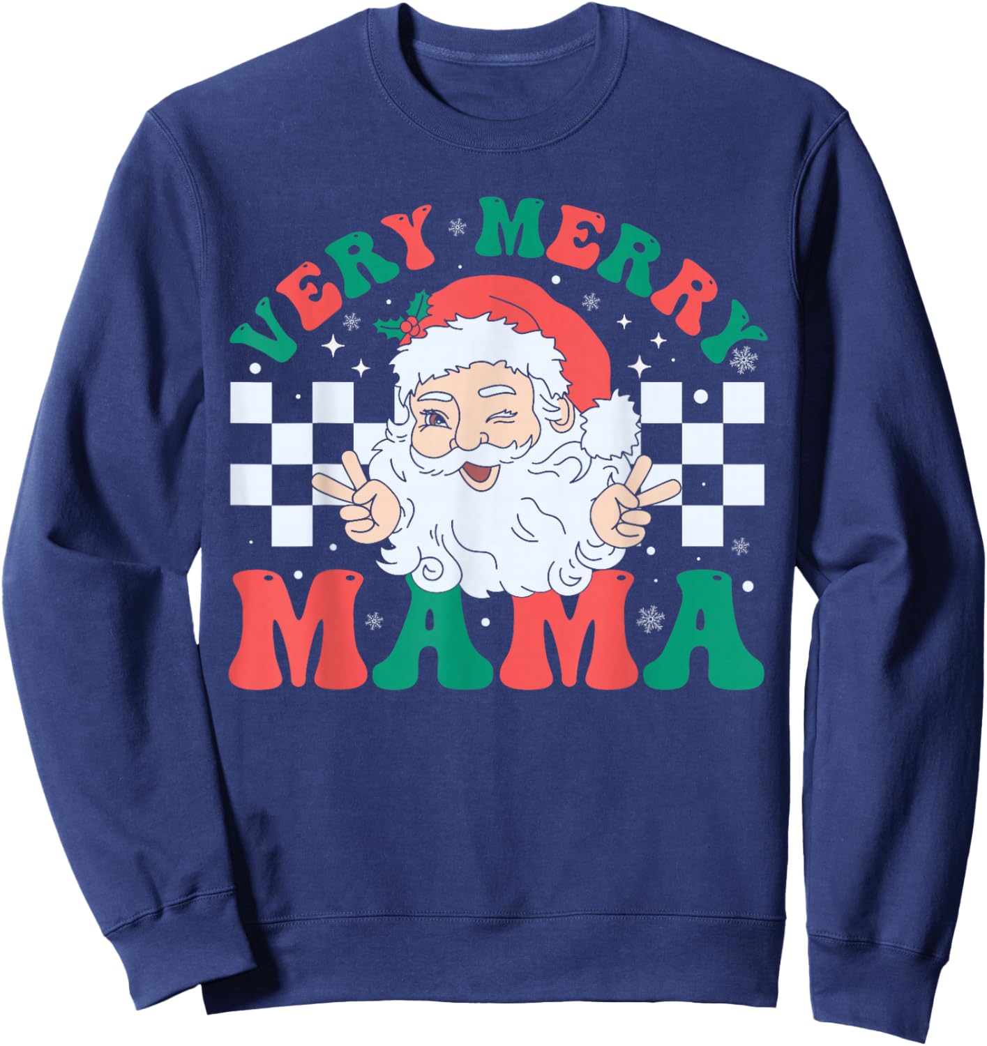 Very Merry Mama Santa Claus Christmas Retro Xmas Mom Sweatshirt - Sweatshirt | Navy