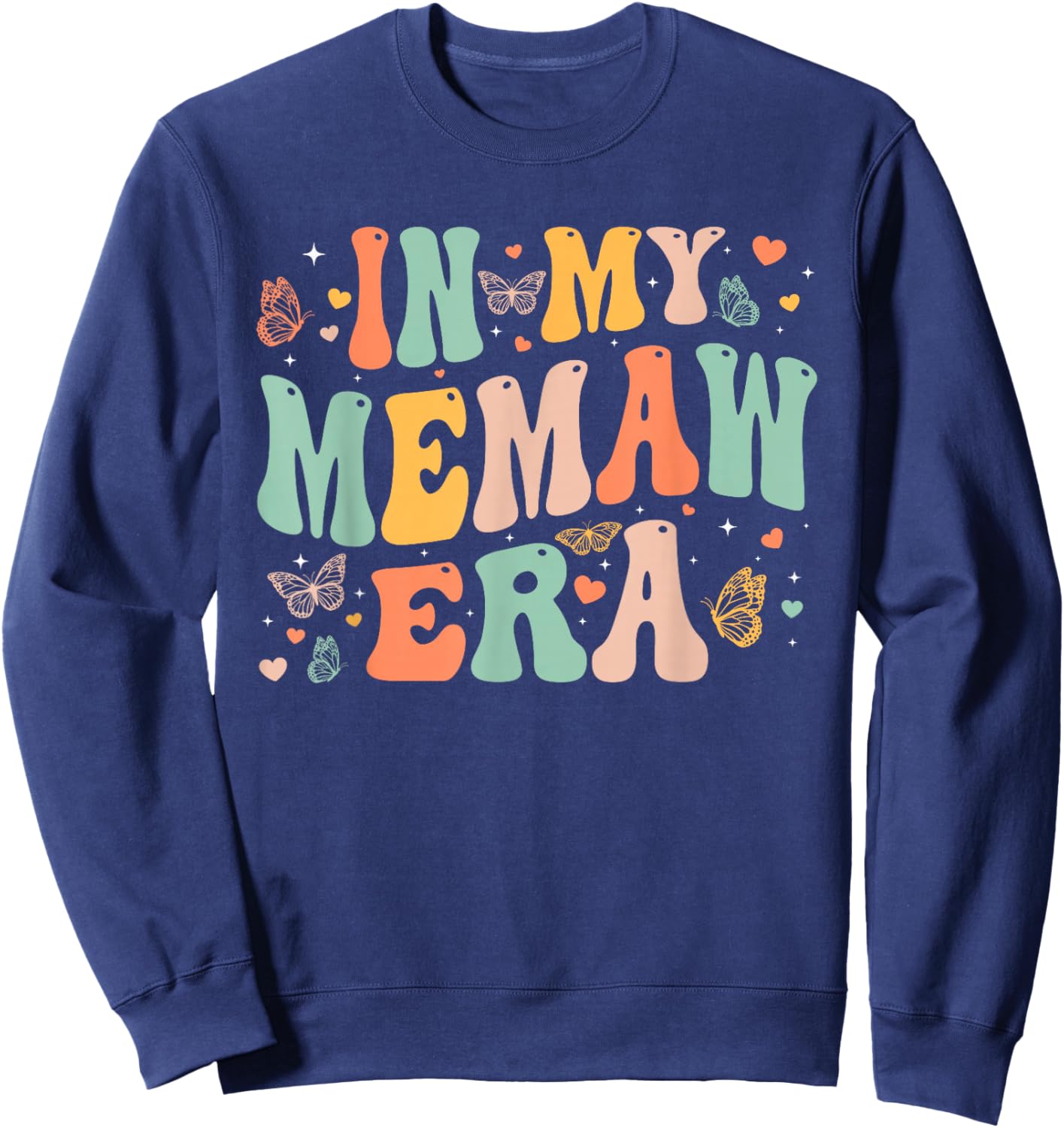 Retro Groovy In My Memaw Era Mother's Day Gifts Women Sweatshirt - Sweatshirt | Navy