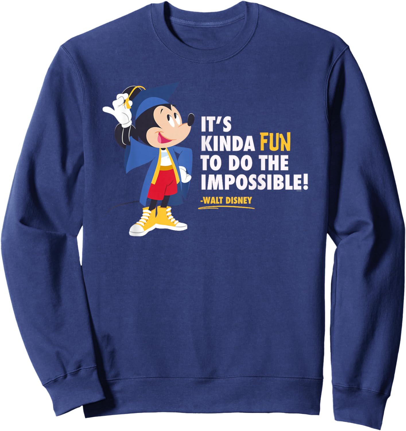 Disney Mickey Mouse Graduation New Grad Do The Impossible Sweatshirt - Sweatshirt | Navy