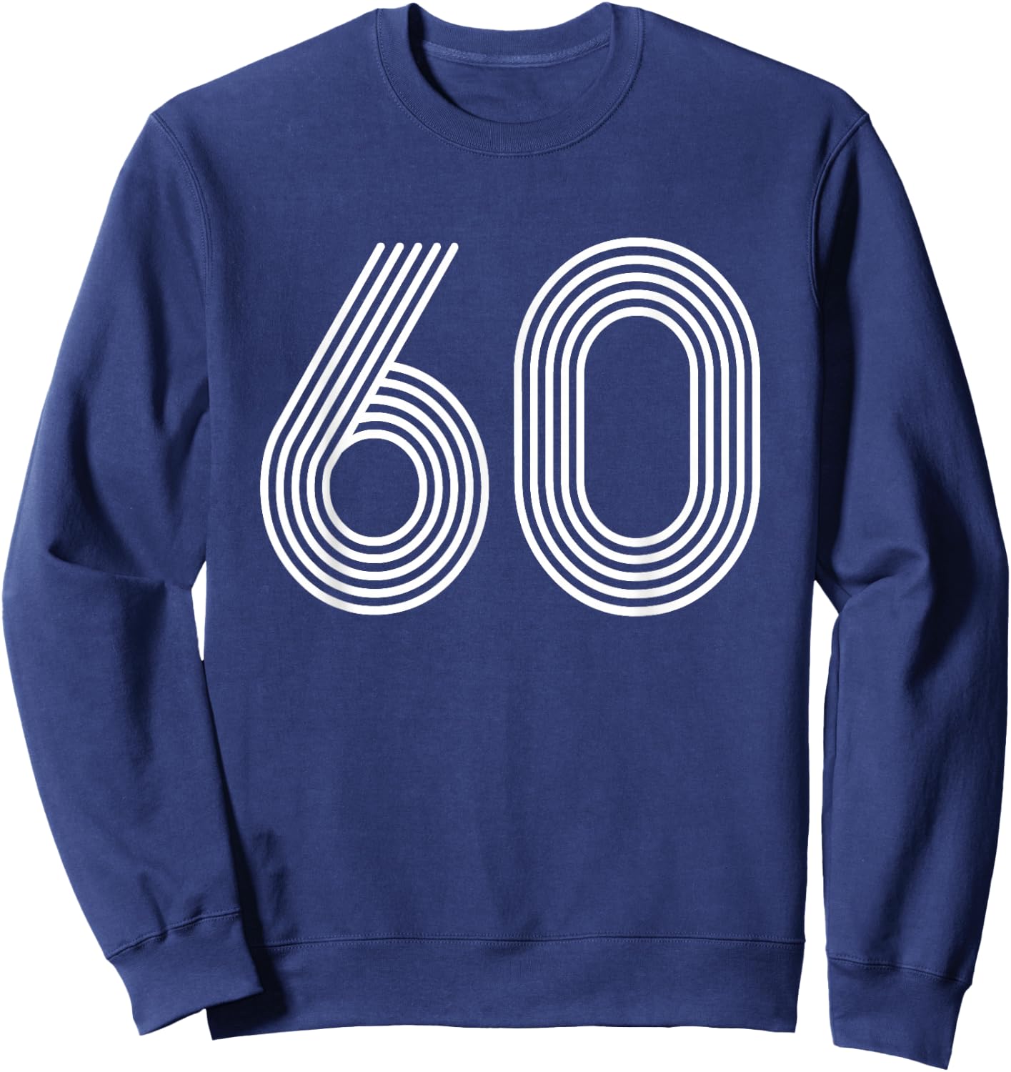 Number 60 Cool Retro Disco 60th Birthday Gift Sweatshirt - Sweatshirt | Navy