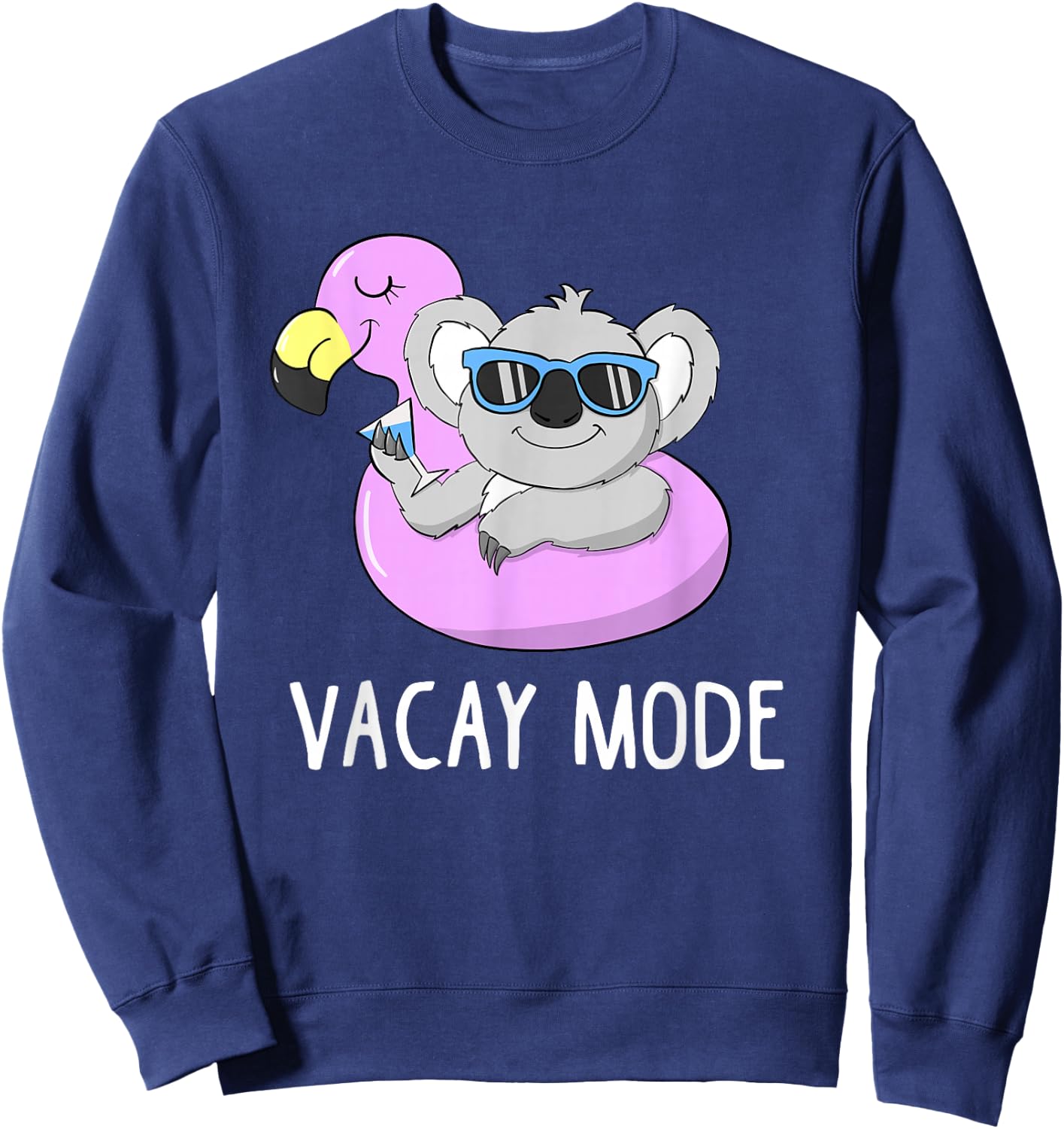 Vacay Mode Cute Koala Funny Family Vacation Holiday Fun Gift Sweatshirt - Sweatshirt | Navy