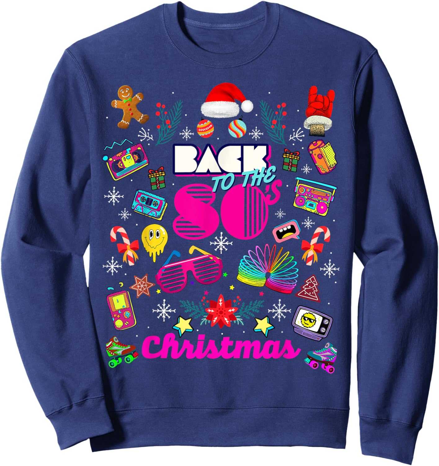 Funny Back to 80's Christmas Nostalgia Quotes Graphic Design Sweatshirt - Sweatshirt | Navy