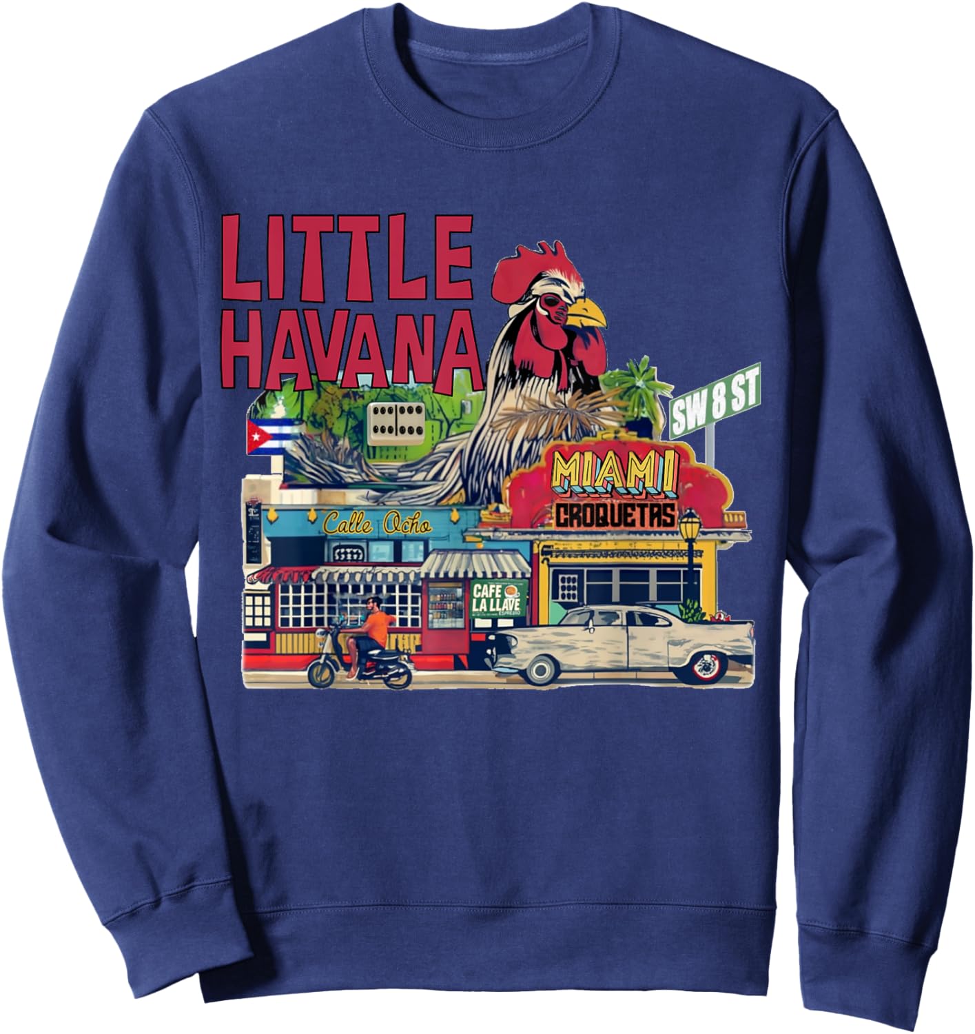 Little Havana, Miami: Calle Ocho Vibe & Cuban Charms Sweatshirt - Sweatshirt | Navy