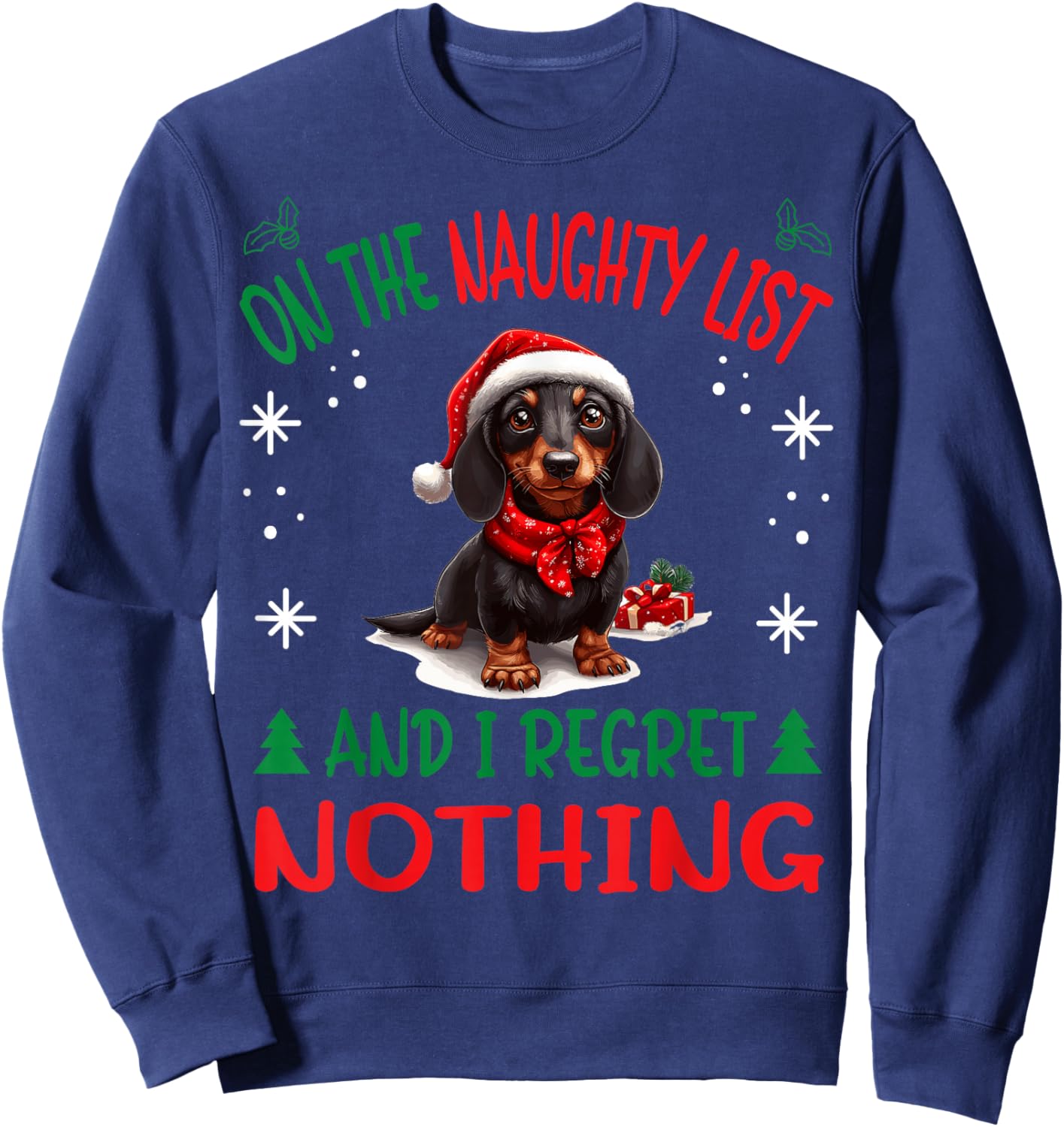 Cute Dachshund Wiener Doxie dog Dog Christmas On The Naughty Sweatshirt - Sweatshirt | Navy