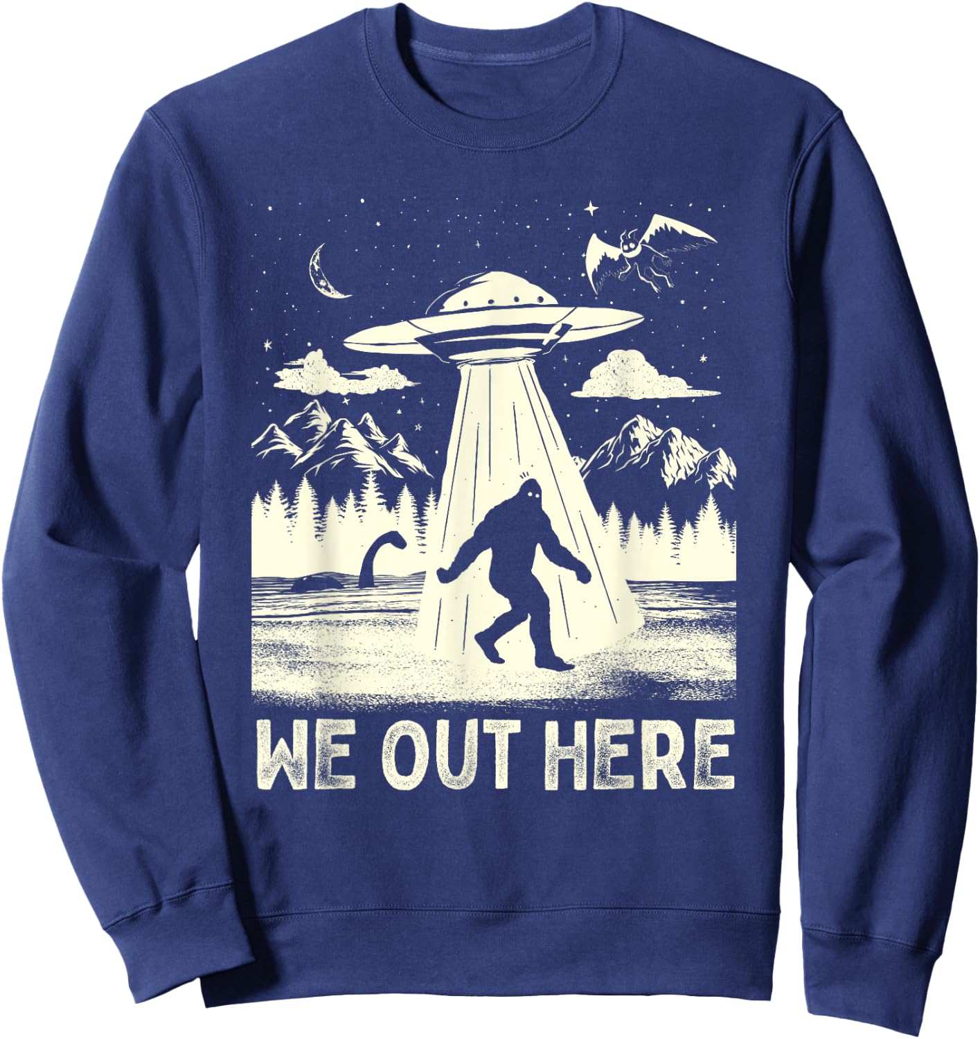 We Out Here Funny Bigfoot Mothman Cryptid UFO Abduction Sweatshirt - Sweatshirt | Navy