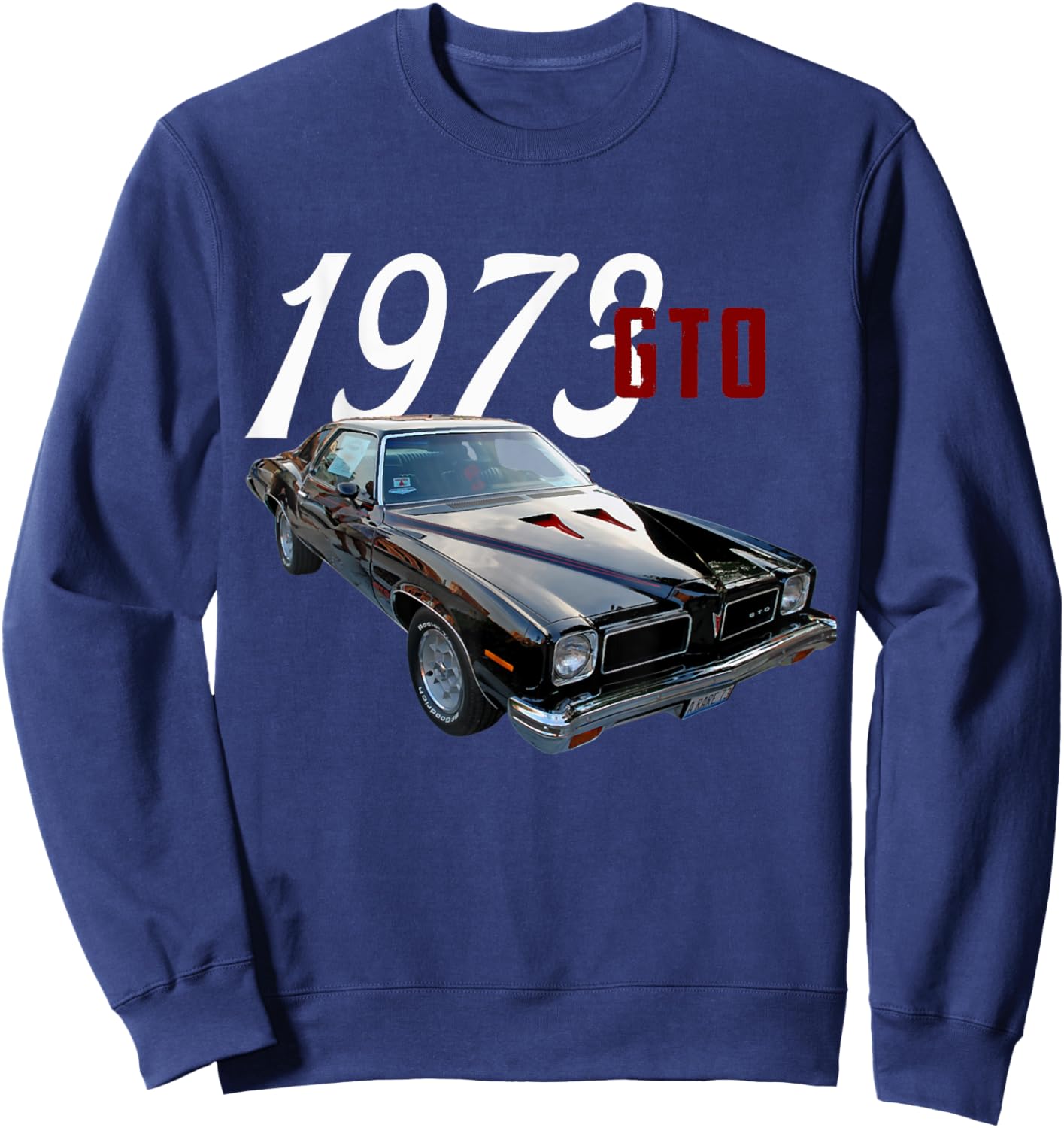 1973 73 GTO Classic Car Old School Muscle Car Sweatshirt - Sweatshirt | Navy