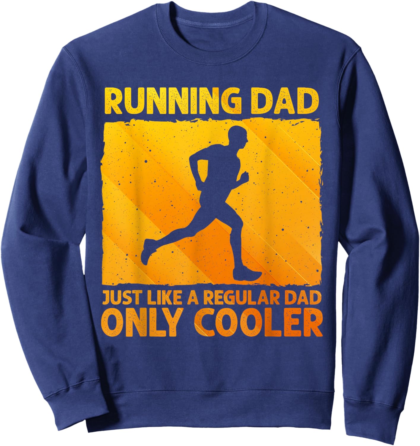 Funny Running Dad Marathon Runner Coach Marathoner Sweatshirt - Sweatshirt | Navy