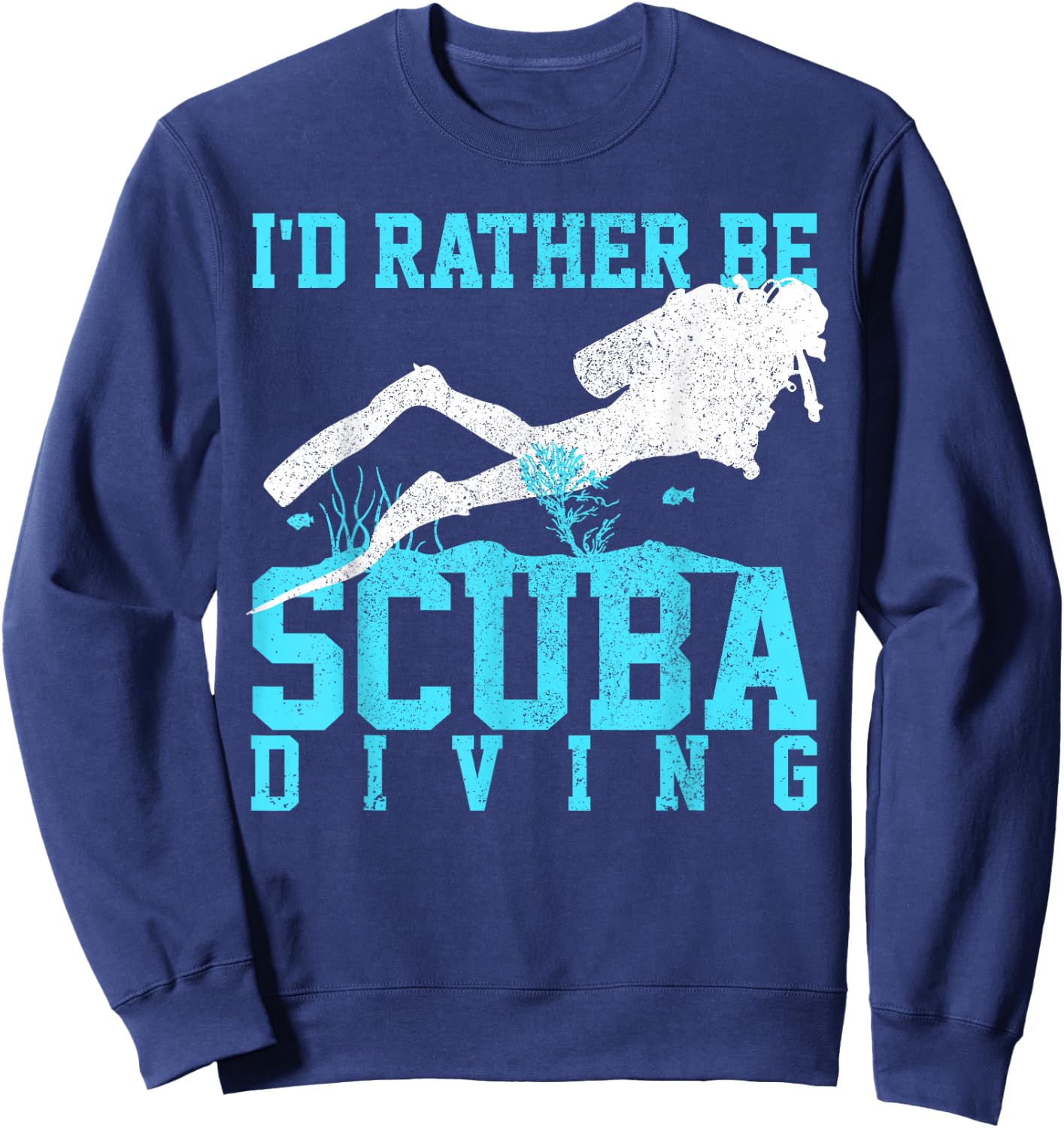 Scuba Diving - Funny Scuba Diver Gift Sweatshirt - Sweatshirt | Navy