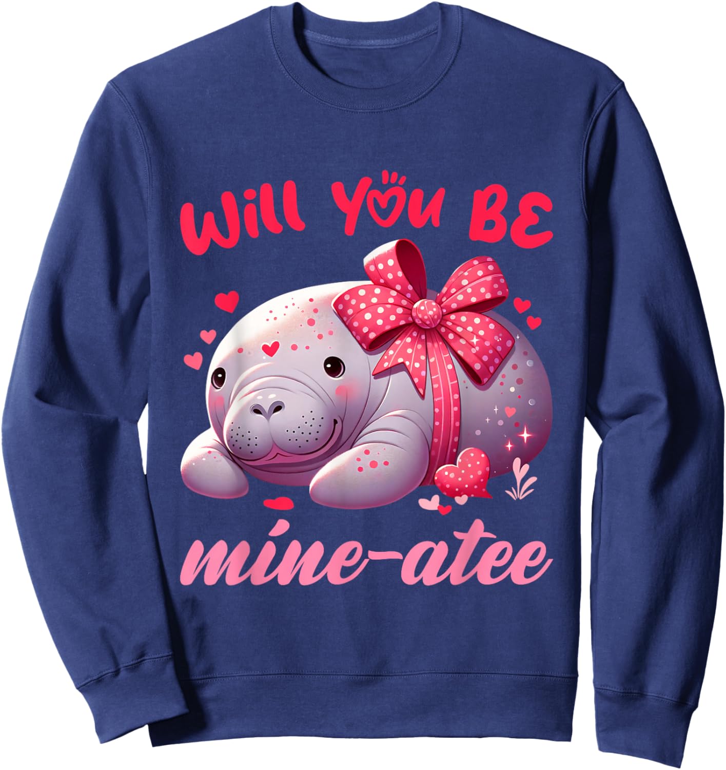 Valentine Manatee Cute Valentine Hearts Sweatshirt - Sweatshirt | Navy