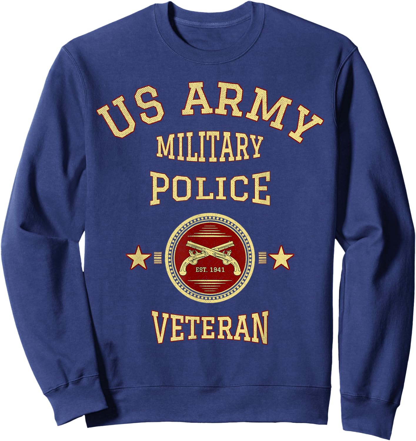 US Army Military Police Veteran Police Officer Retirement Sweatshirt - Sweatshirt | Navy