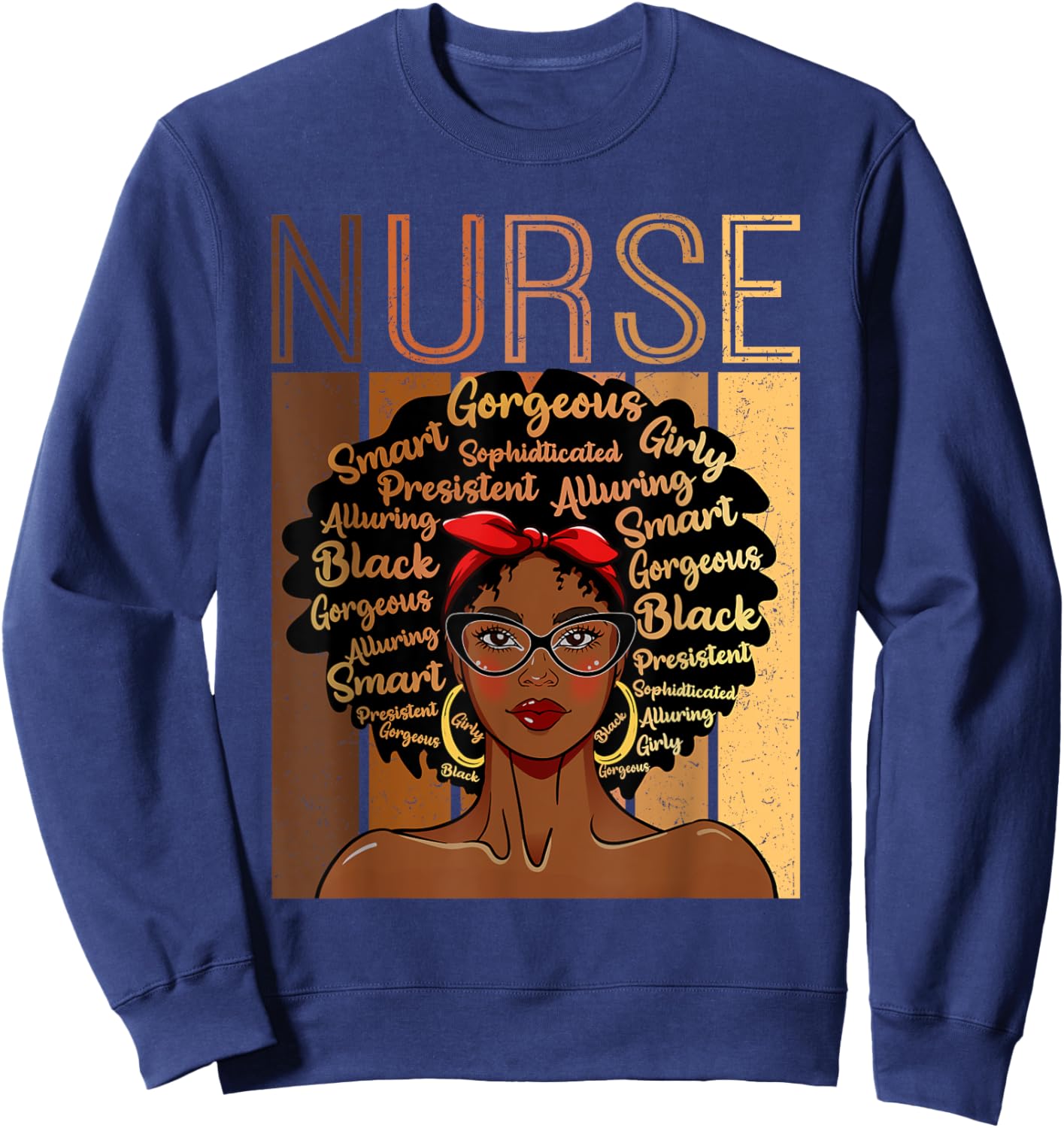 Black Strong Nurse Afro Love Melanin African American Sweatshirt - Sweatshirt | Navy