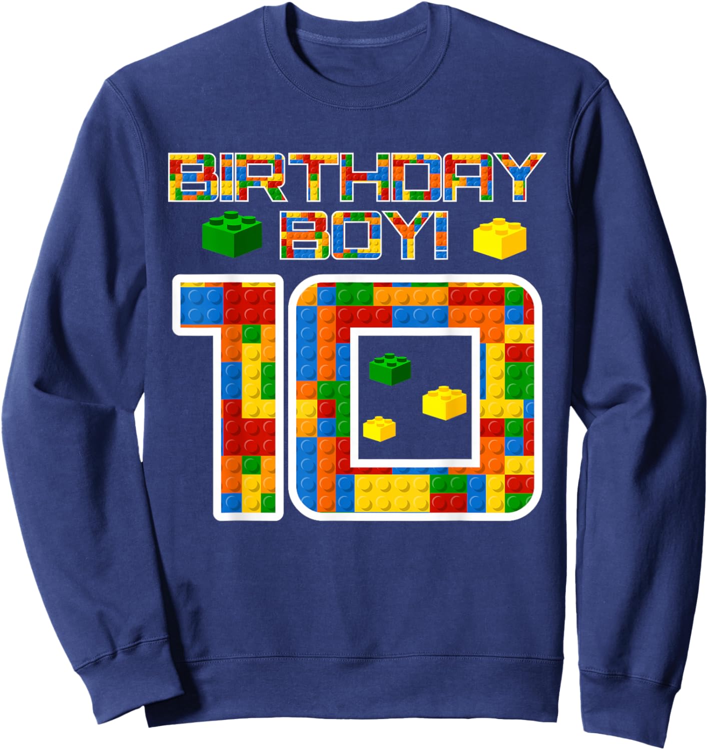 Cute 10th Birthday Gift 10 Years Old Block Building Boys Sweatshirt - Sweatshirt | Navy