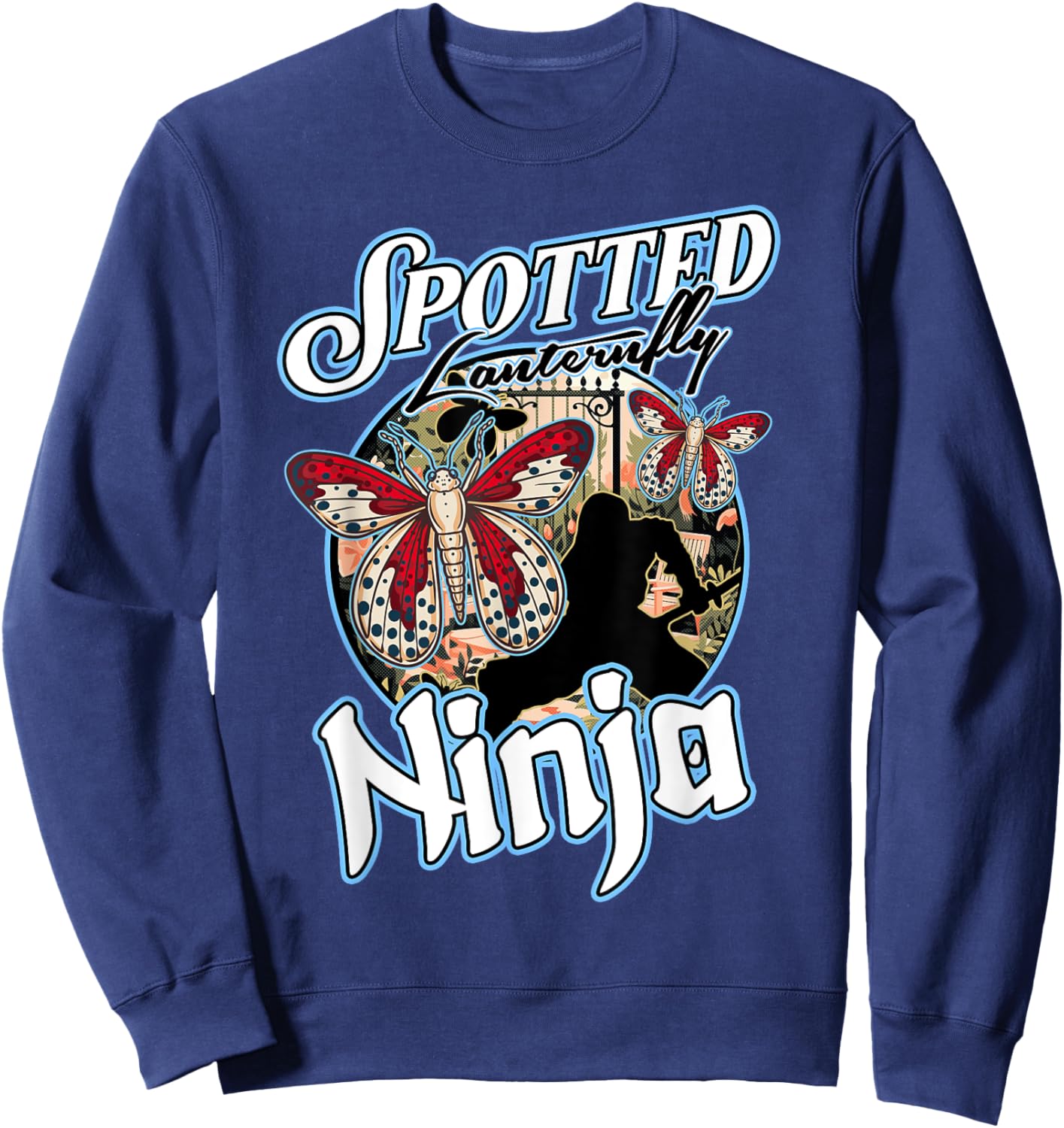 Spotted Lanternfly Trap Ninja Warrior Assassin Lantern Fly Sweatshirt - Sweatshirt | Navy