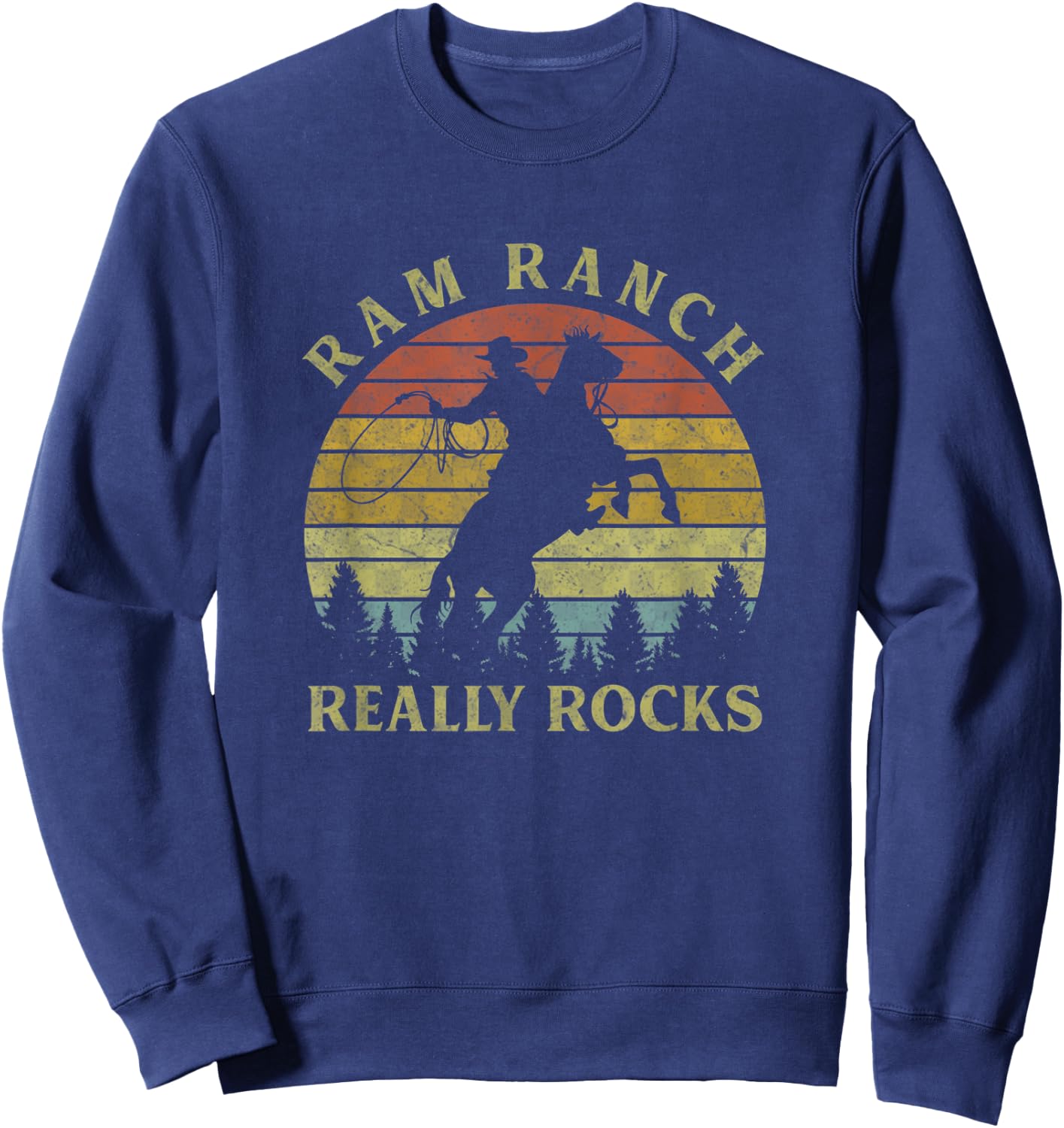 Ram Ranch Really Rocks Vintage Cowboy Riding Horse Sweatshirt - Sweatshirt | Navy